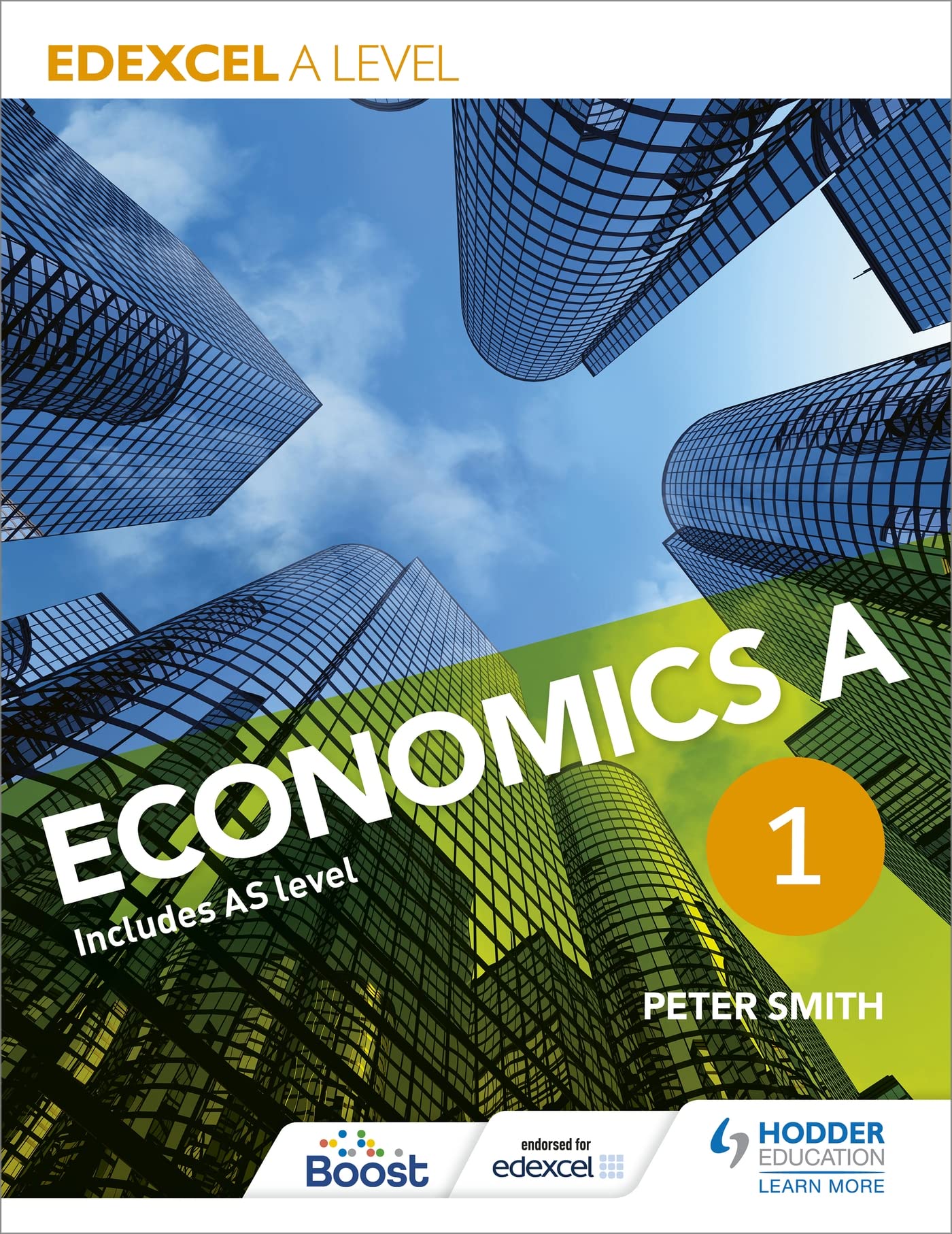 Edexcel A level Economics A Book 1 Business, Finance & Career