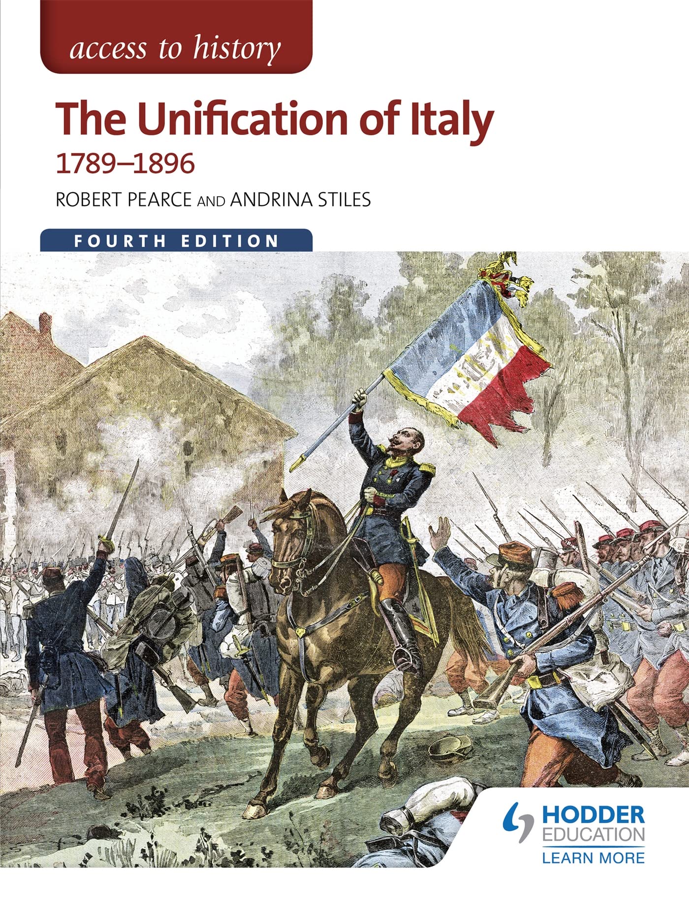 Access to History: The Unification of Italy 1789-1896 4ED Study Guides