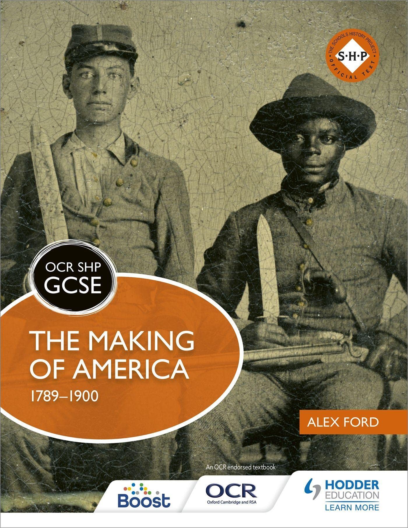 OCR GCSE History SHP: The Making of America 1789-1900 book