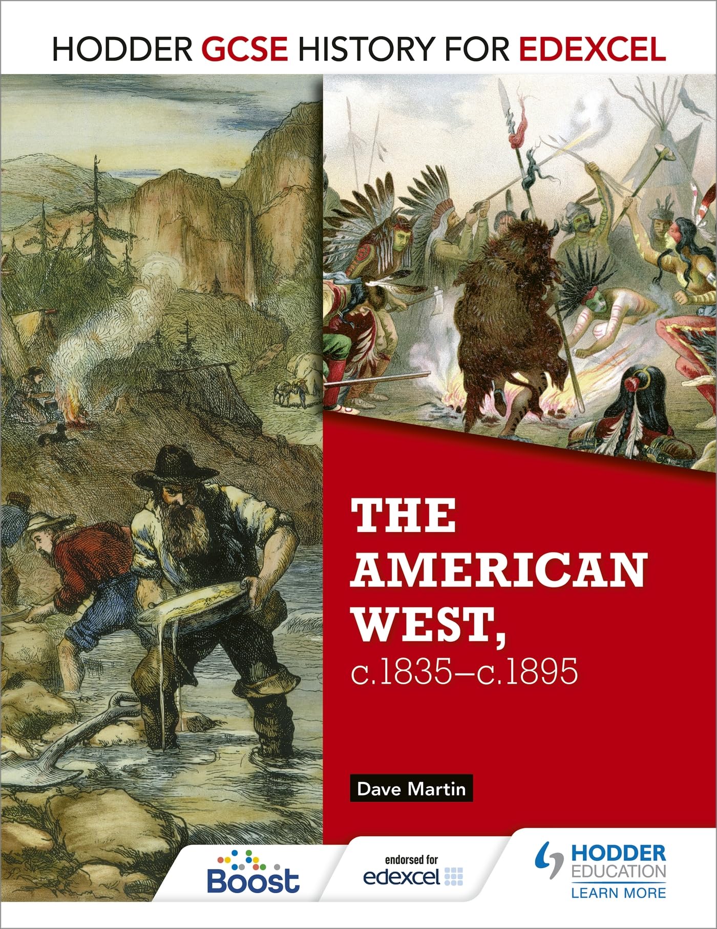Hodder GCSE History for Edexcel: The American West, c.1835-c.1895 book