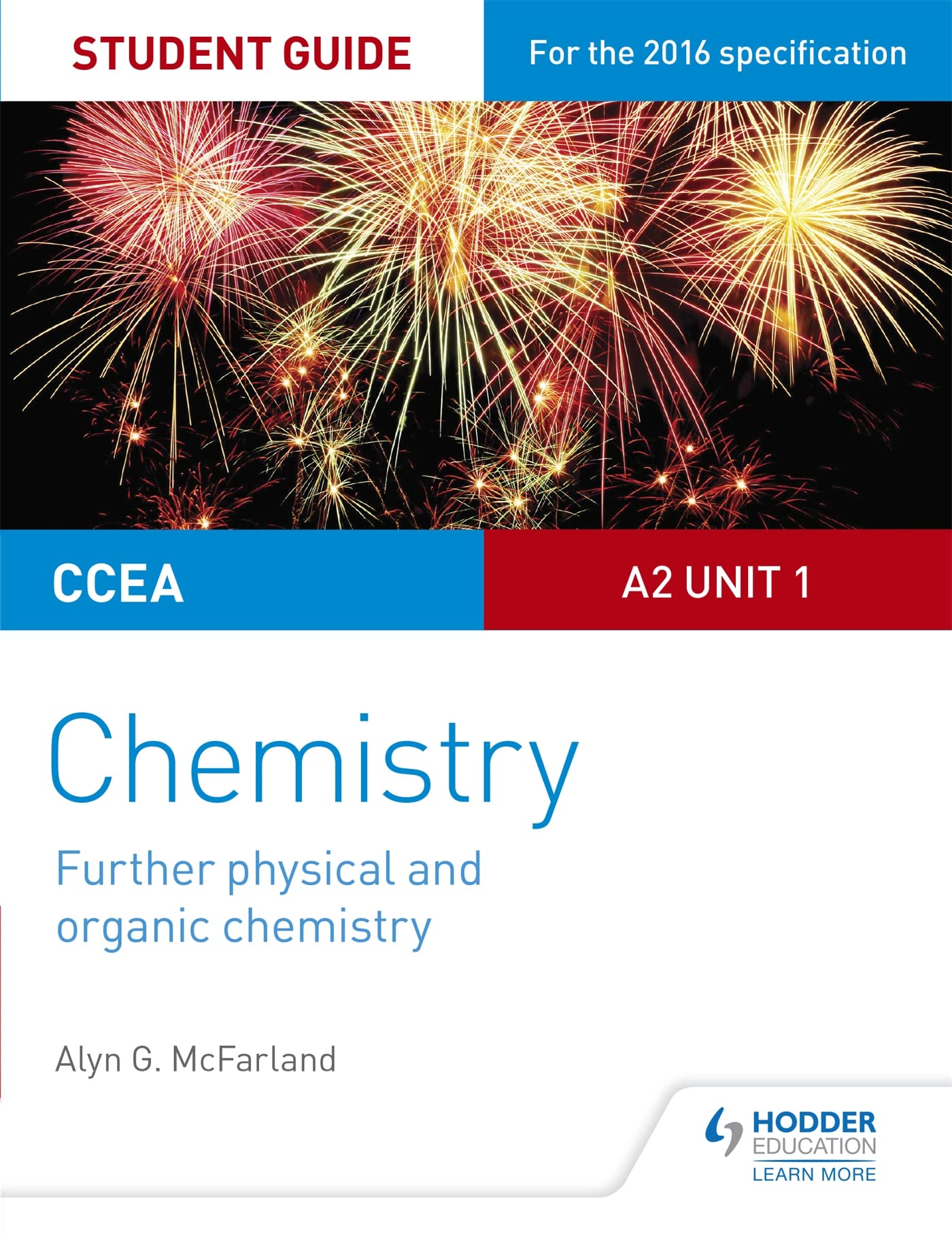 CCEA A2 Unit 1 Chemistry Student Guide: Further Physical and Organic Chemistry book