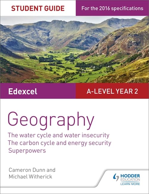 Edexcel A-level Year 2 Geography Student Guide 3: The Water Cycle and Water Insecurity; The Carbon Cycle and Energy Security; Superpowers book