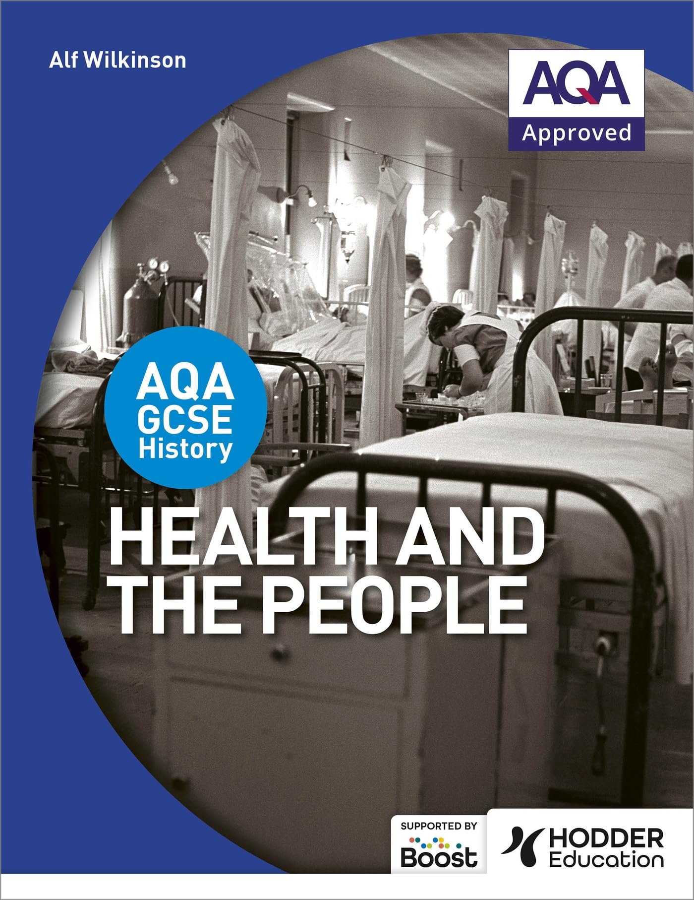 AQA GCSE History: Health and the People book