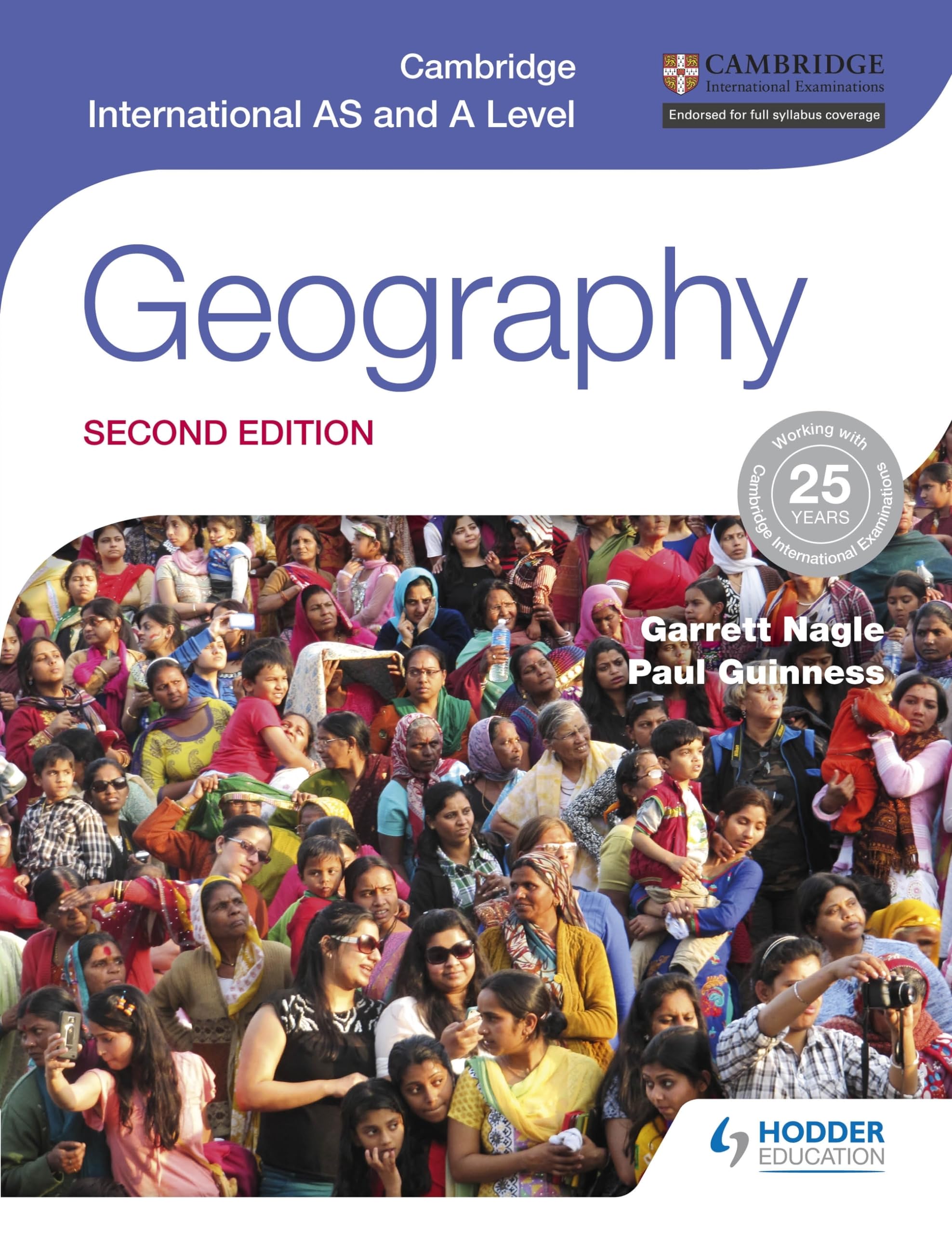 Cambridge International AS and A Level Geography second edition: Hodder Education Group (The Cambridge International AS and A Level) Geology & Geography