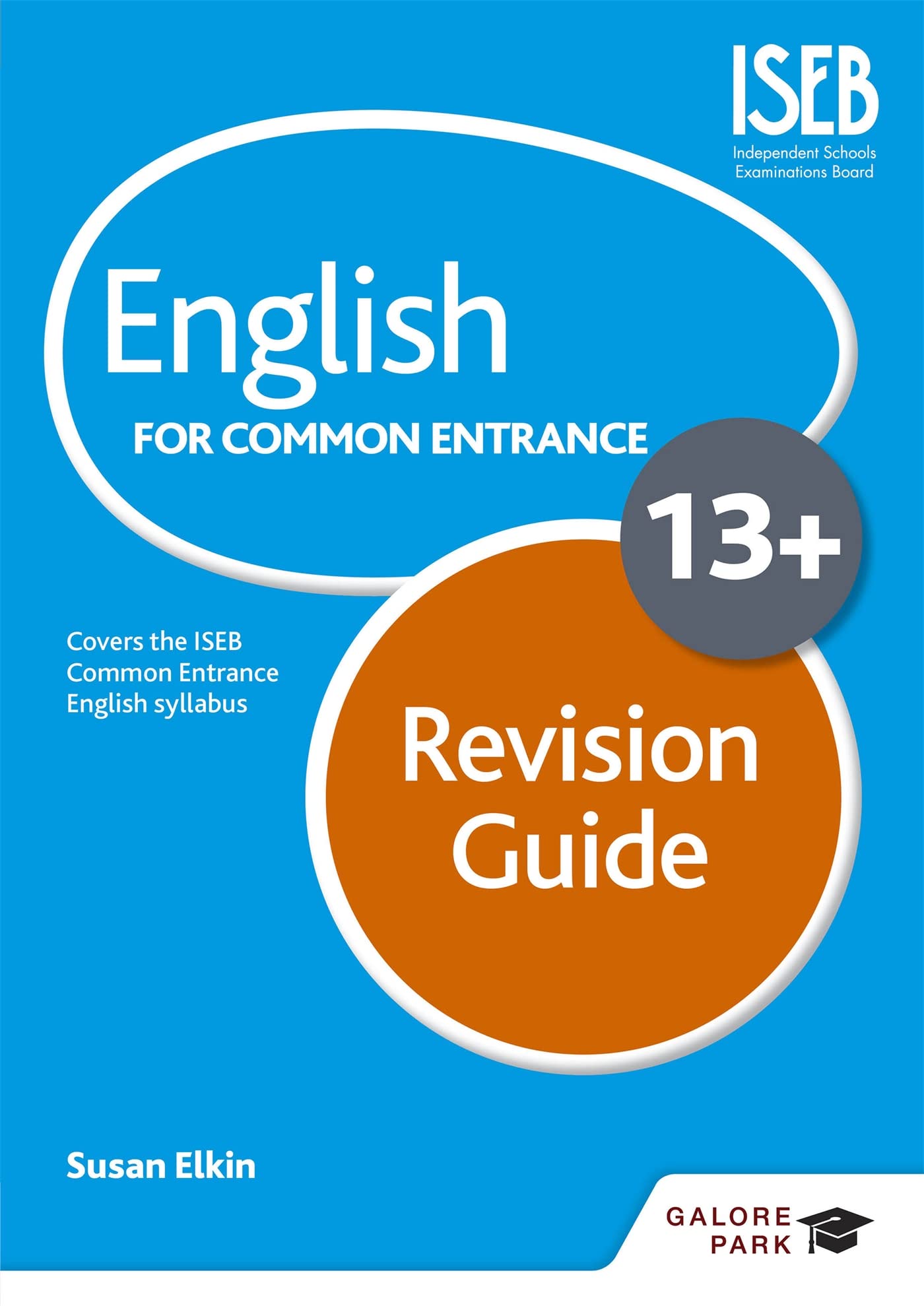 English for Common Entrance at 13+ Revision Guide (for the June 2022 exams) Foreign Languages ​​& Dictionaries