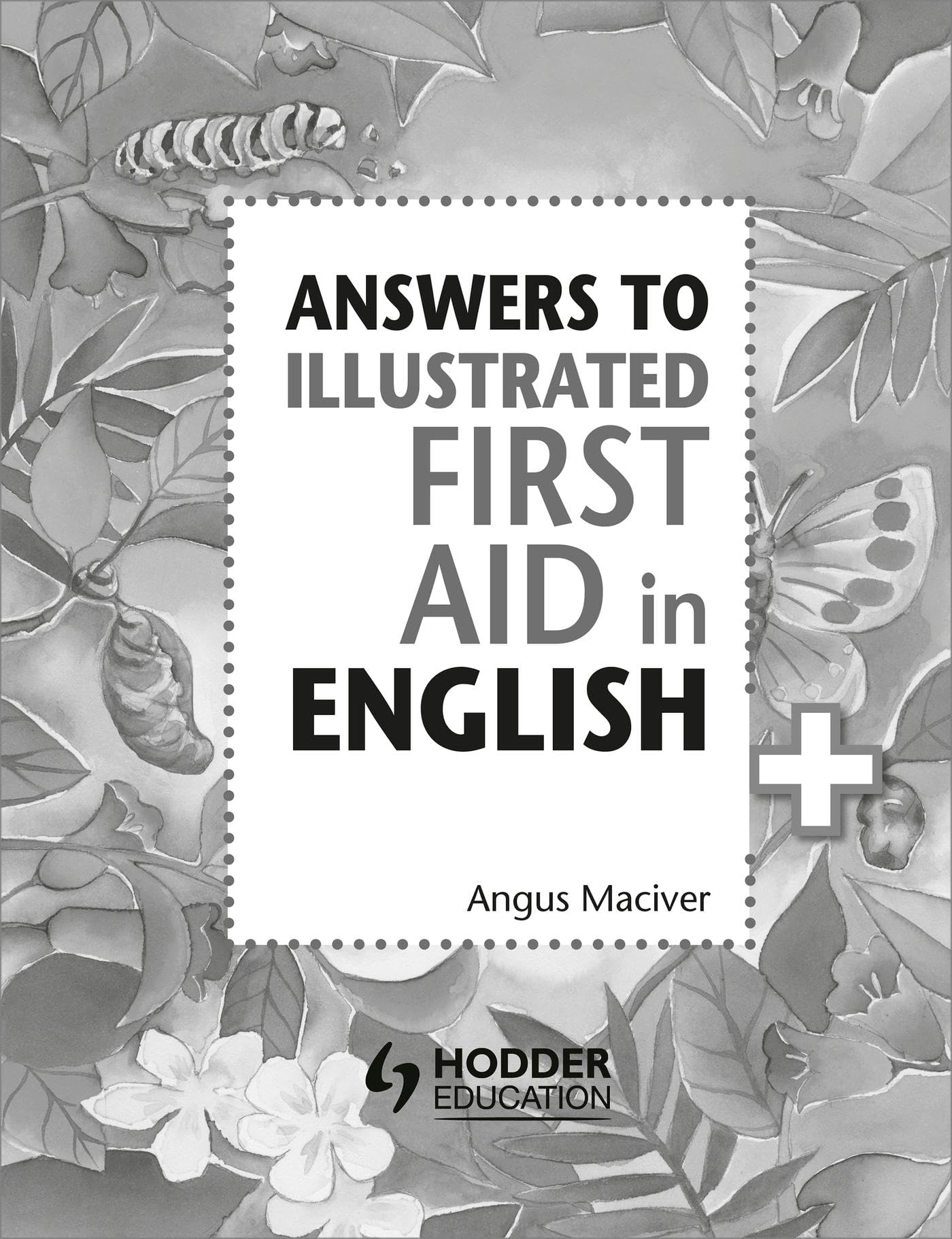 Answers to the Illustrated First Aid in English book