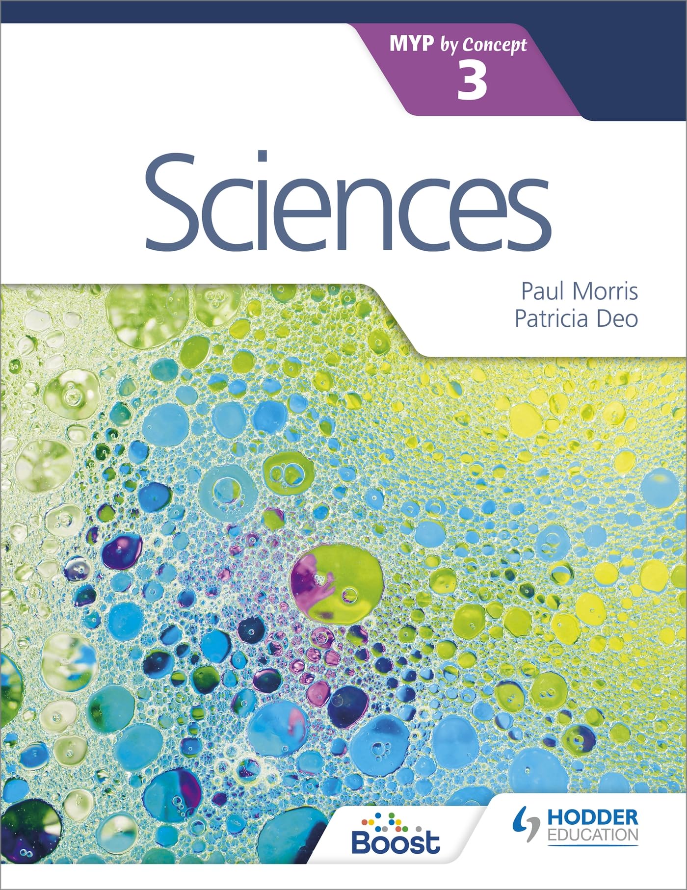 Sciences for the IB MYP 3: Hodder Education Group Study Guides