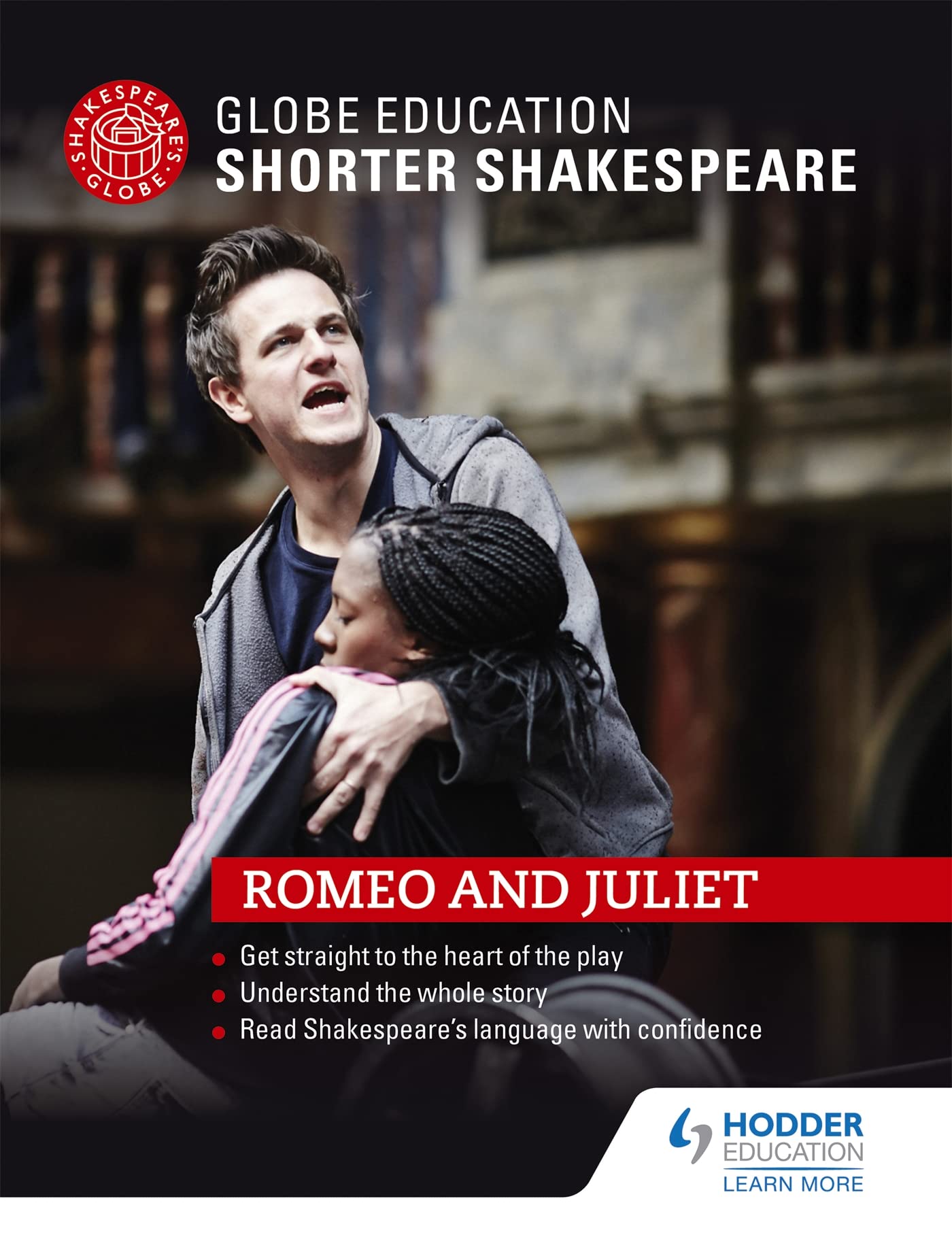 Globe Education Shorter Shakespeare: Romeo and Juliet Drama