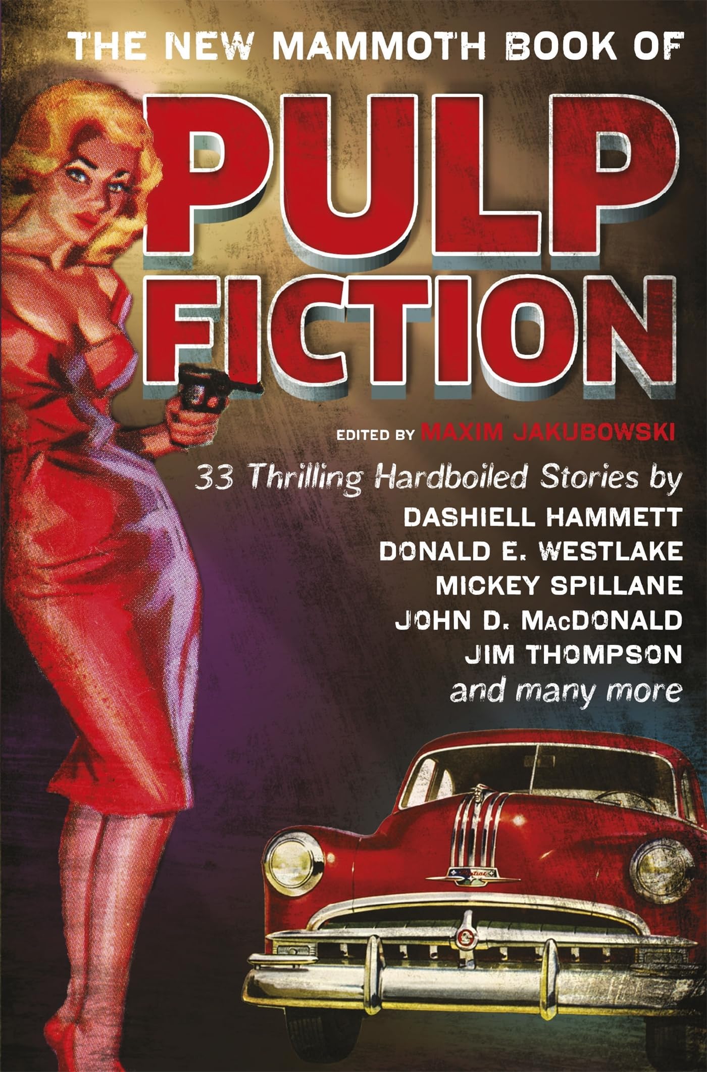 The New Mammoth Book of Pulp Fiction Classics
