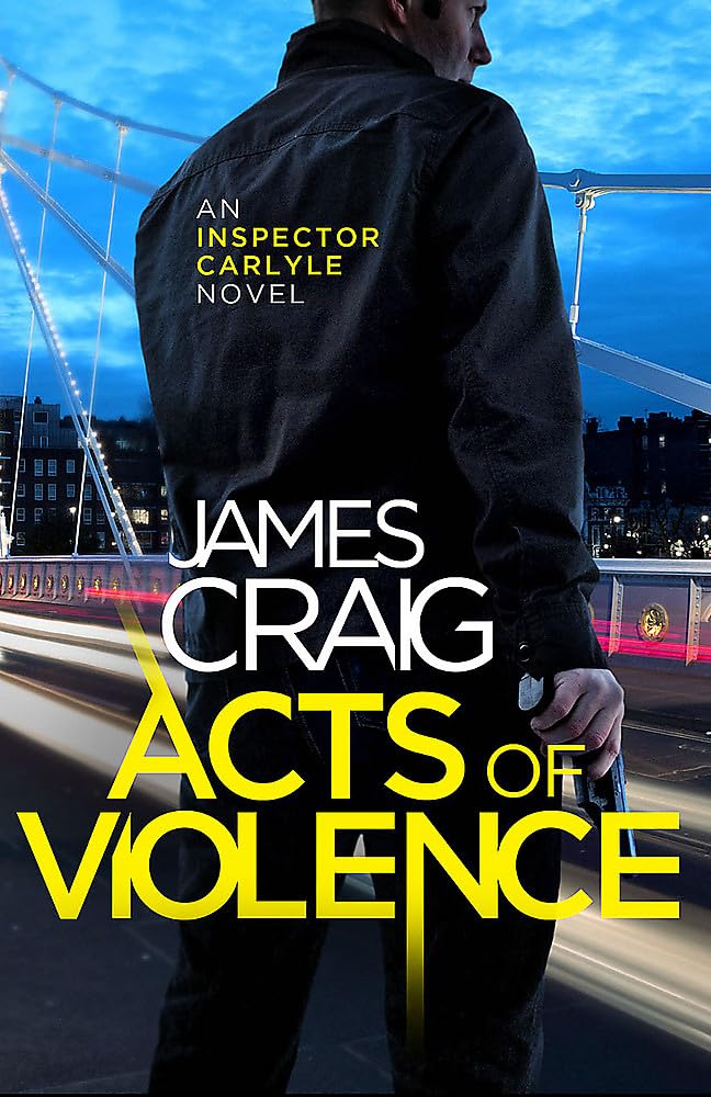 Acts of Violence (Inspector Carlyle) Contemporary literature