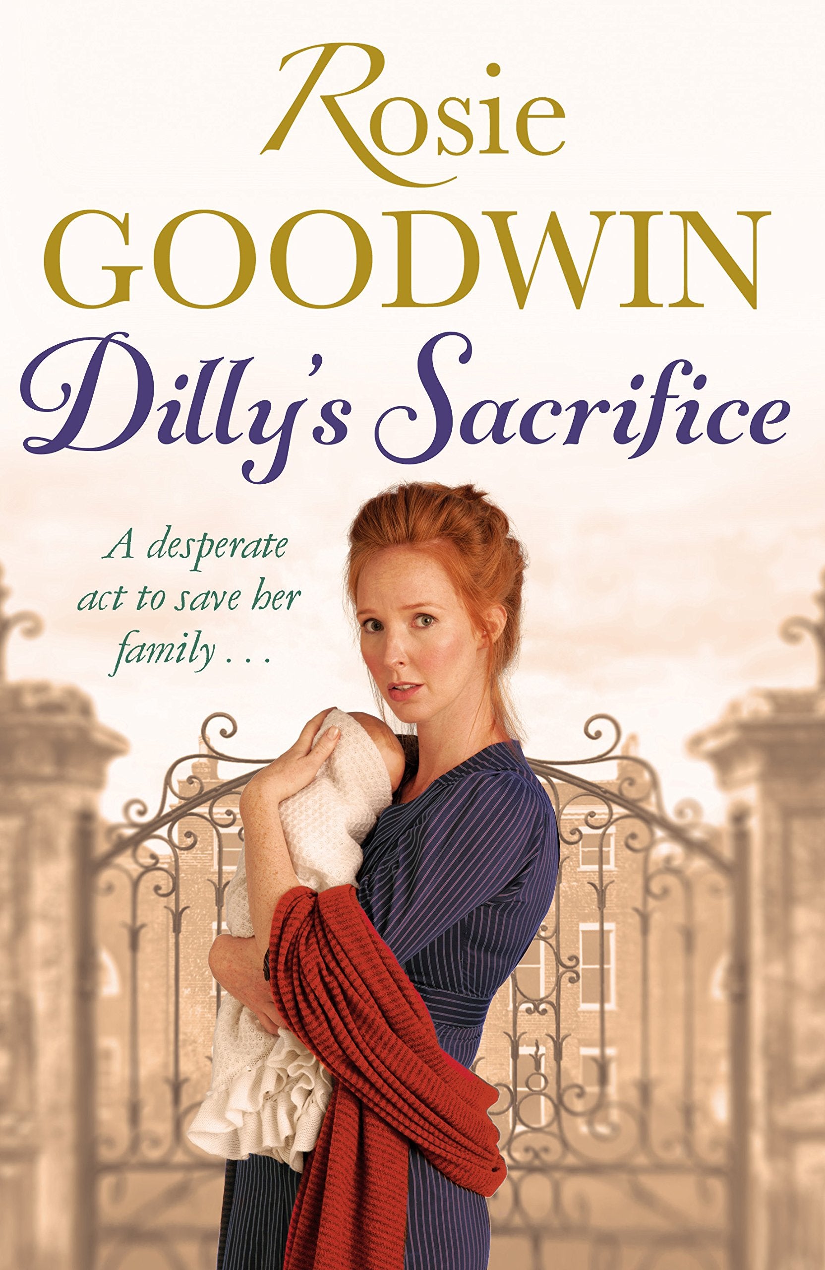Dilly's Sacrifice: The gripping saga of a mother's love from a much-loved Sunday Times bestselling author (Dilly's Story) Contemporary literature Books