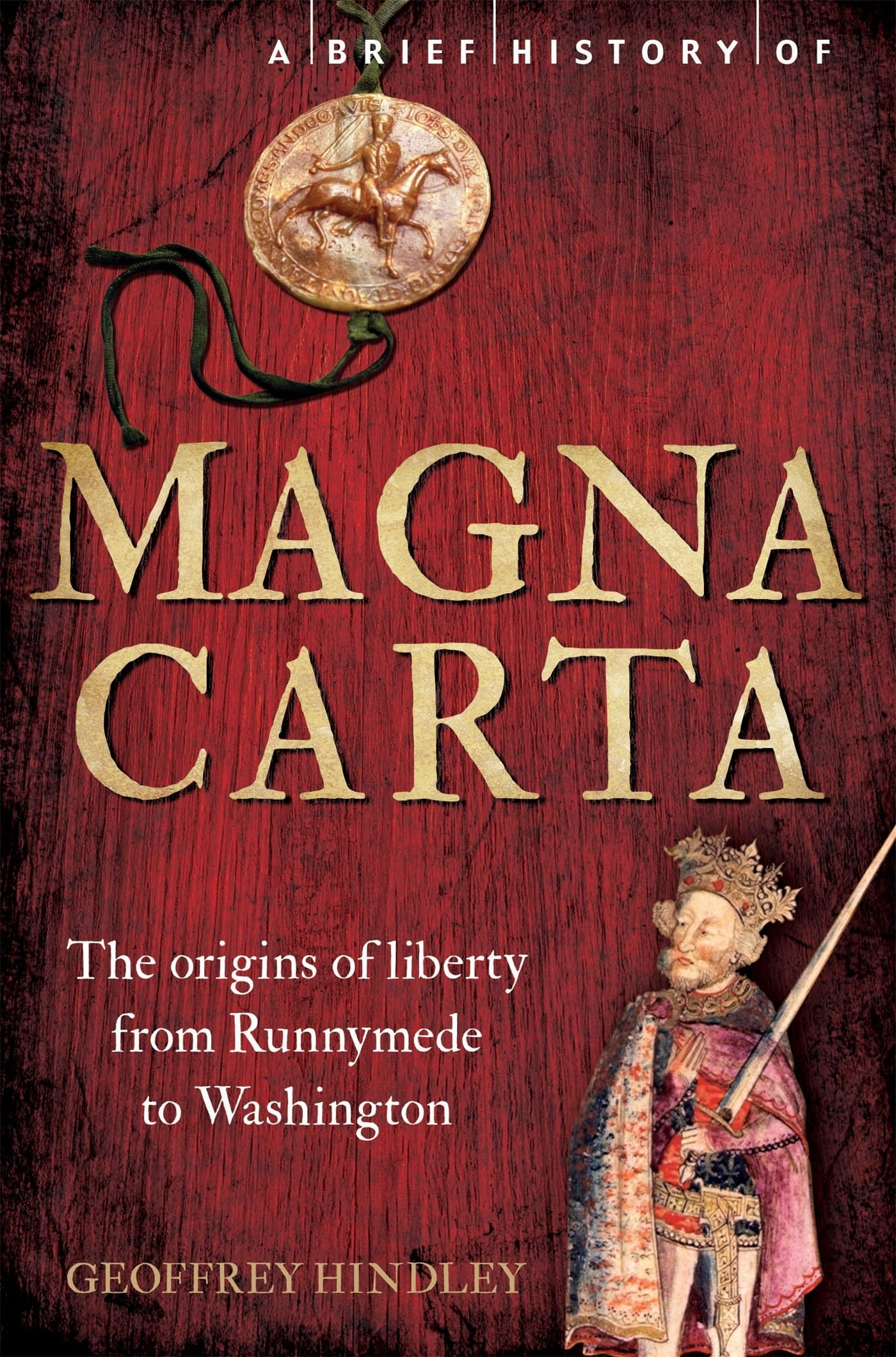 A Brief History of Magna Carta, 2nd Edition book