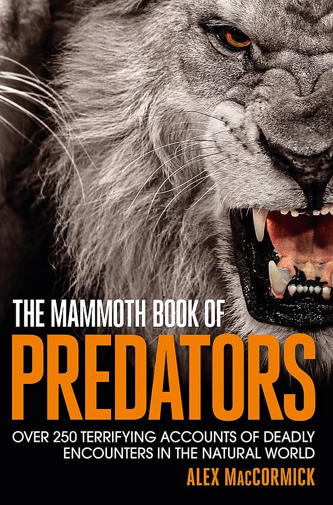 The Mammoth Book of Predators Mathematics