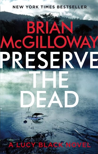 Preserve the Dead (DS Lucy Black, Band 2) Contemporary literature