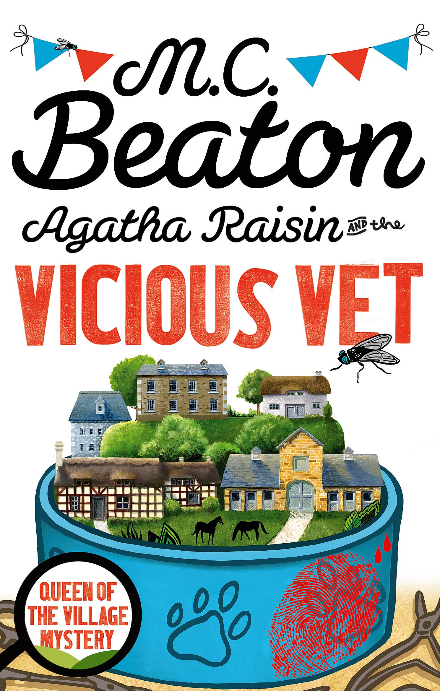 Agatha Raisin and the Vicious Vet: Queen of the Village Mystery Contemporary literature