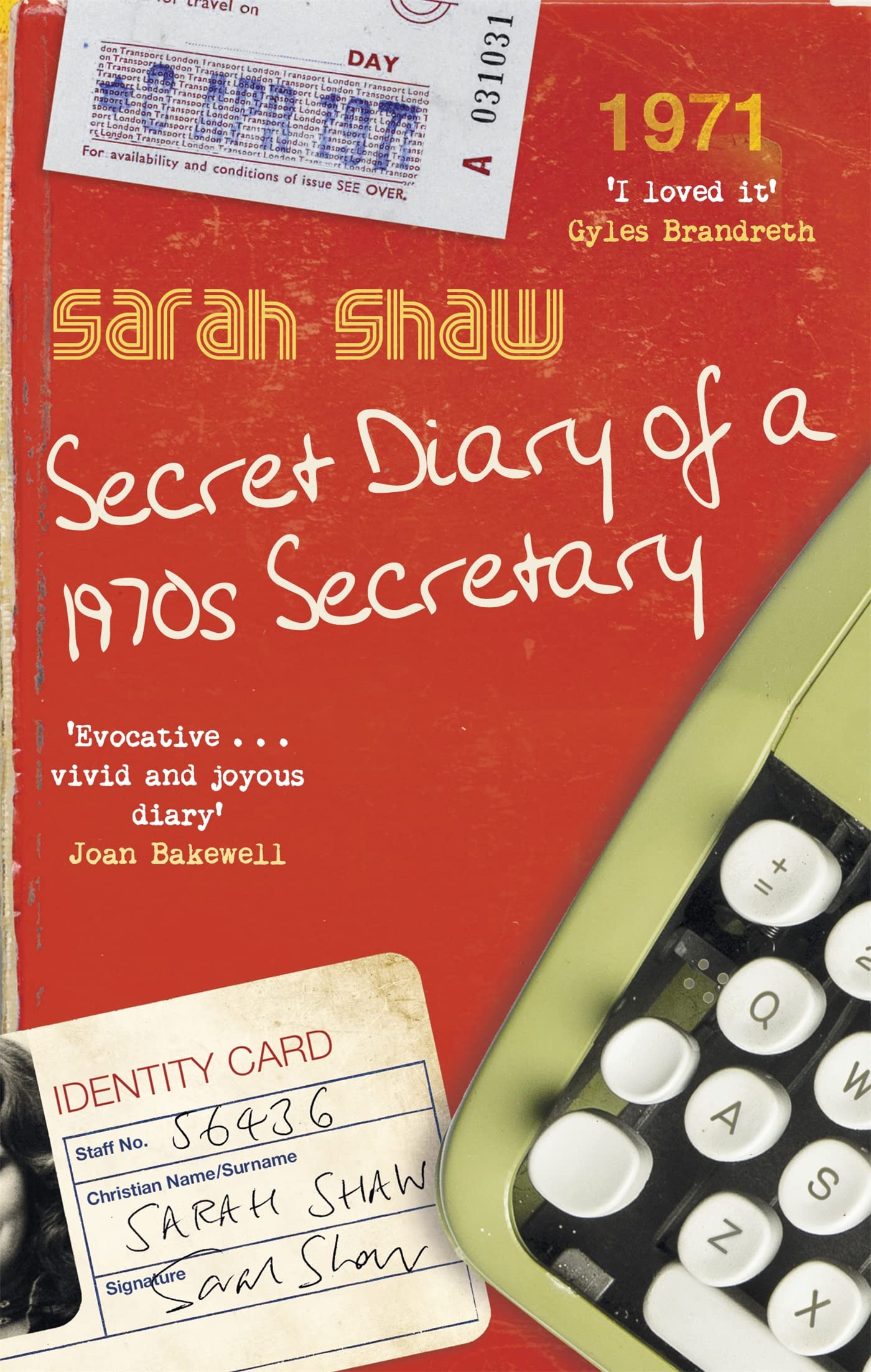 Secret Diary of a 1970s Secretary: Sarah Shaw Media & Communication