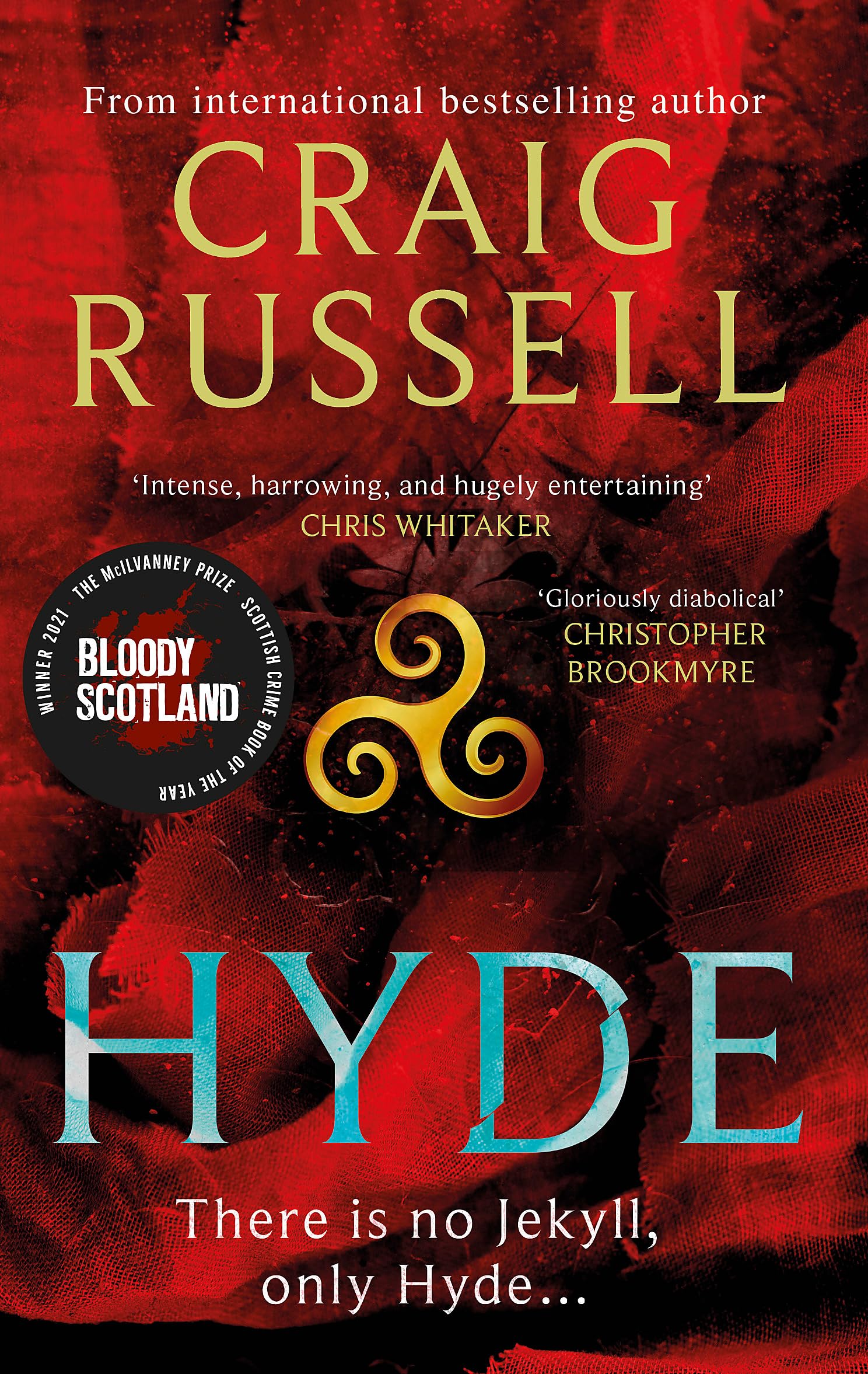 Hyde: WINNER OF THE 2021 McILVANNEY PRIZE FOR BEST CRIME BOOK OF THE YEAR Horror & Mystery