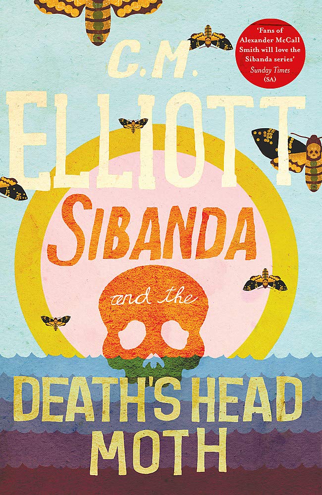 Sibanda and the Death's Head Moth (Detective Sibanda) Contemporary literature