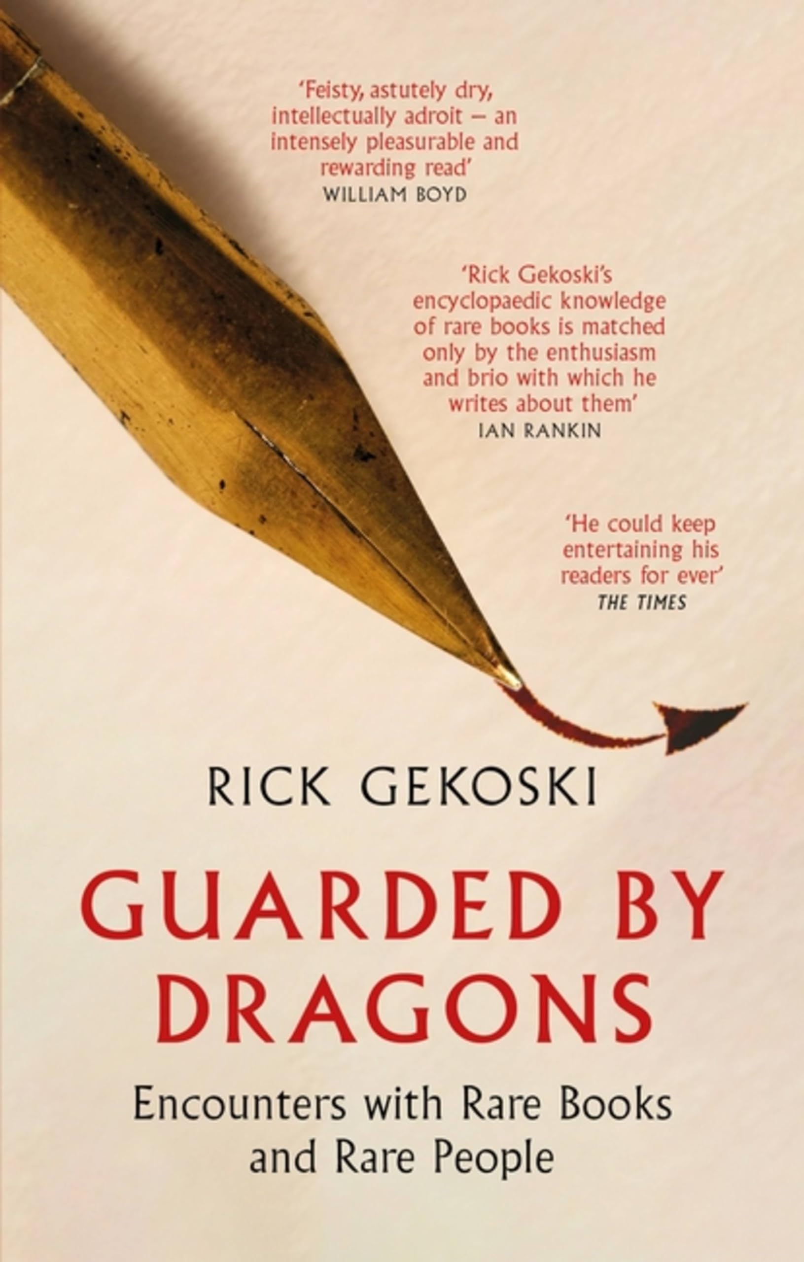 Guarded by Dragons: Encounters with Rare Books and Rare People Contemporary literature