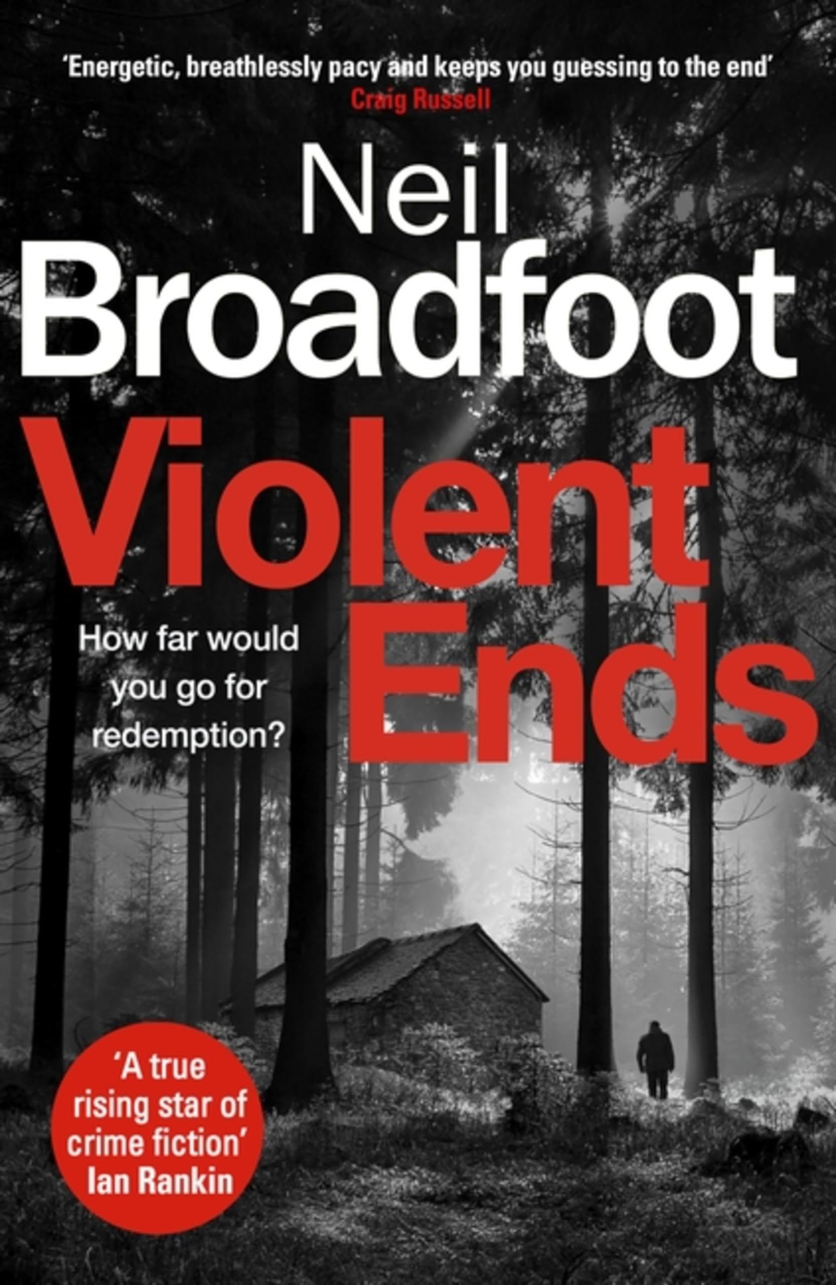 Violent Ends: a gripping crime thriller (Connor Fraser) Contemporary literature
