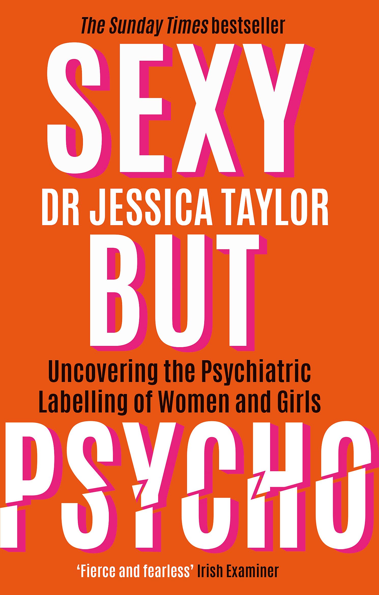 Sexy But Psycho: How the Patriarchy Uses Women’s Trauma Against Them Law