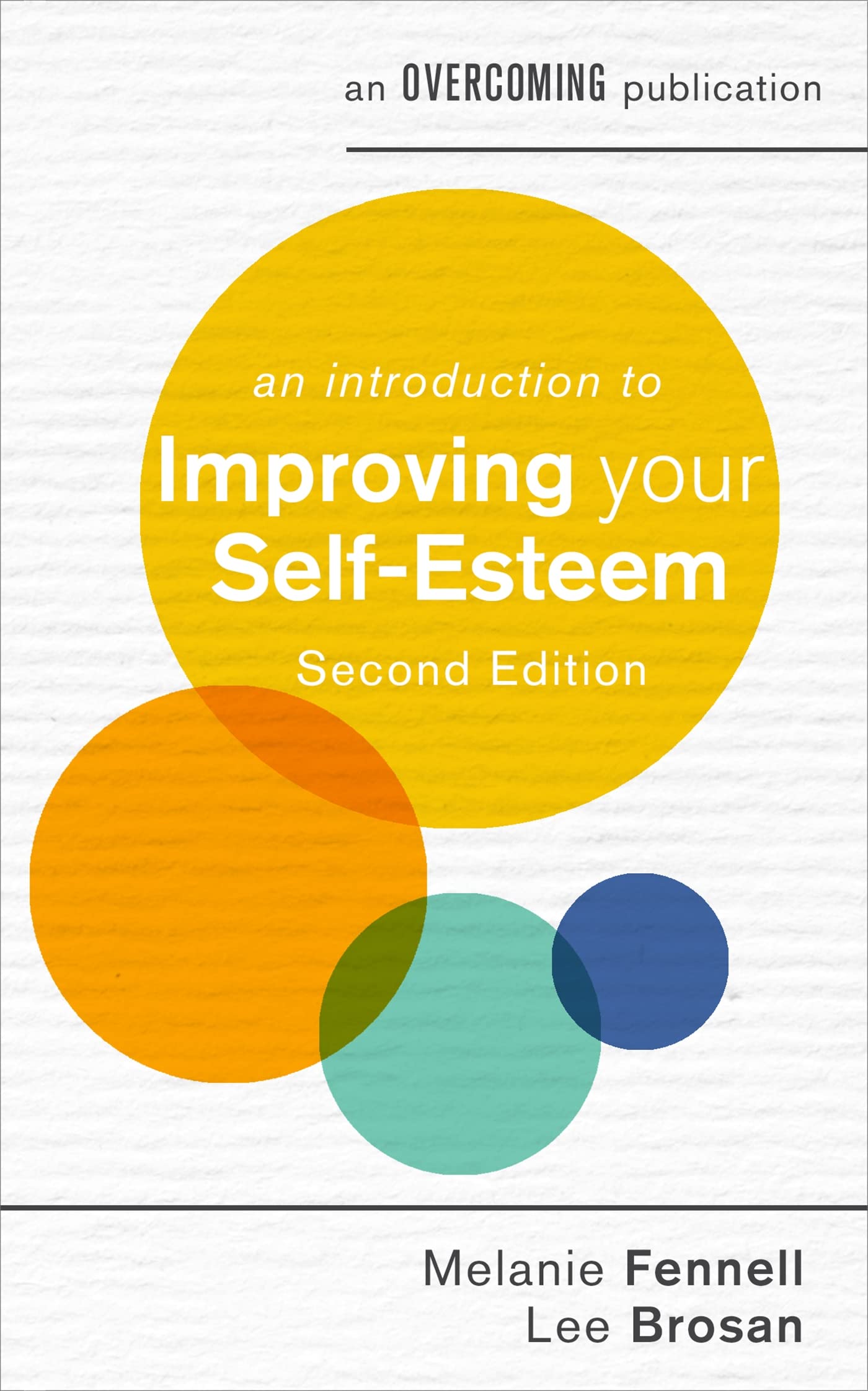 An Introduction to Improving Your Self-Esteem, 2nd Edition Health, Nutrition & Fitness