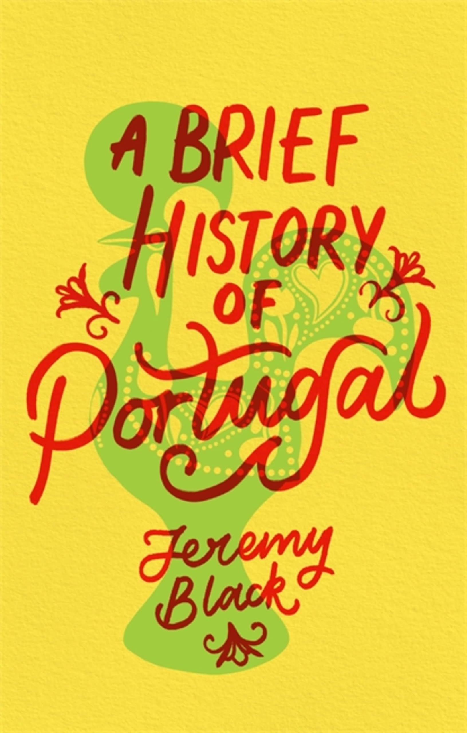 A Brief History of Portugal Politics & History