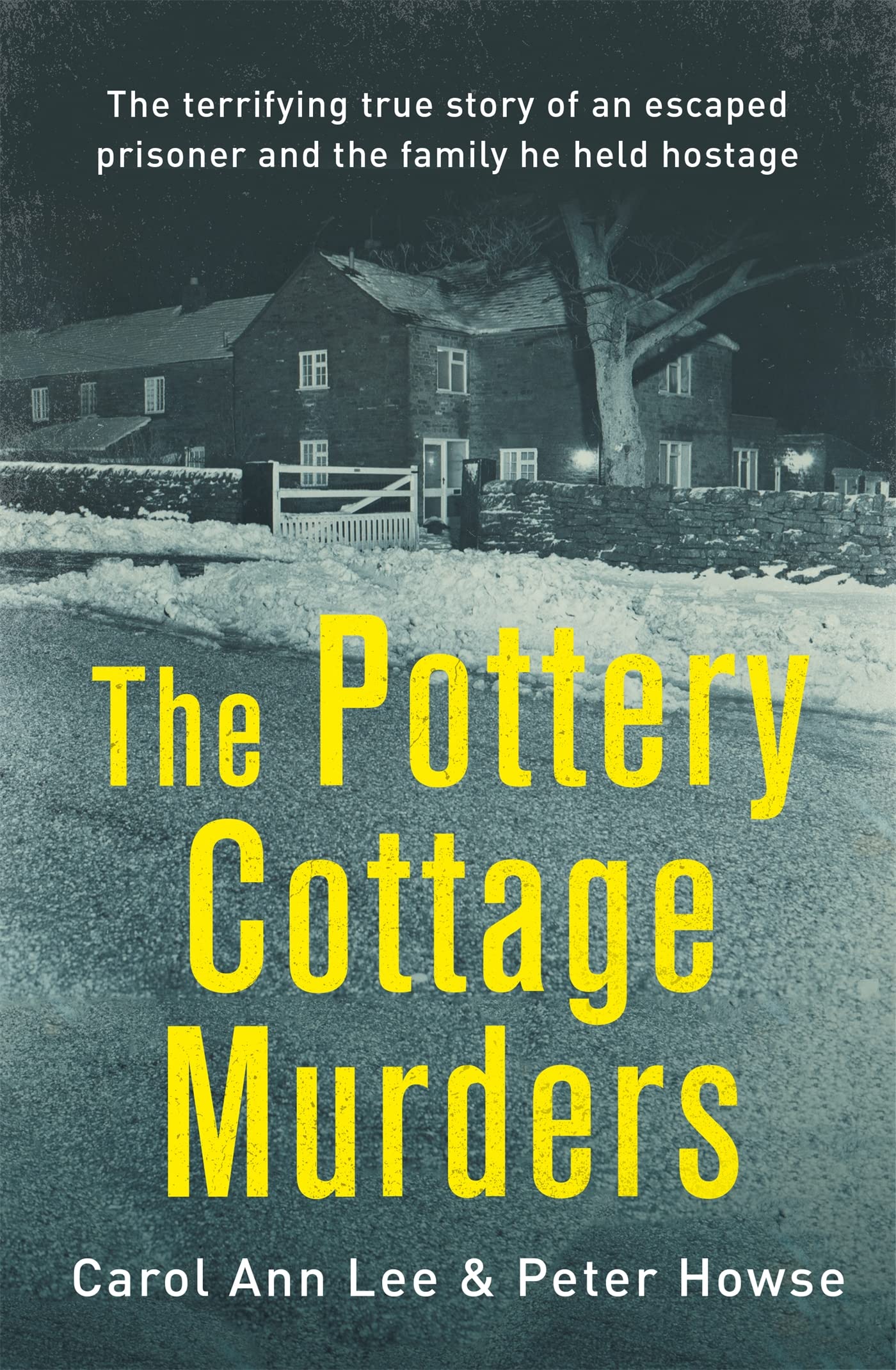 The Pottery Cottage Murders: The terrifying true story of an escaped prisoner and the family he held hostage Law