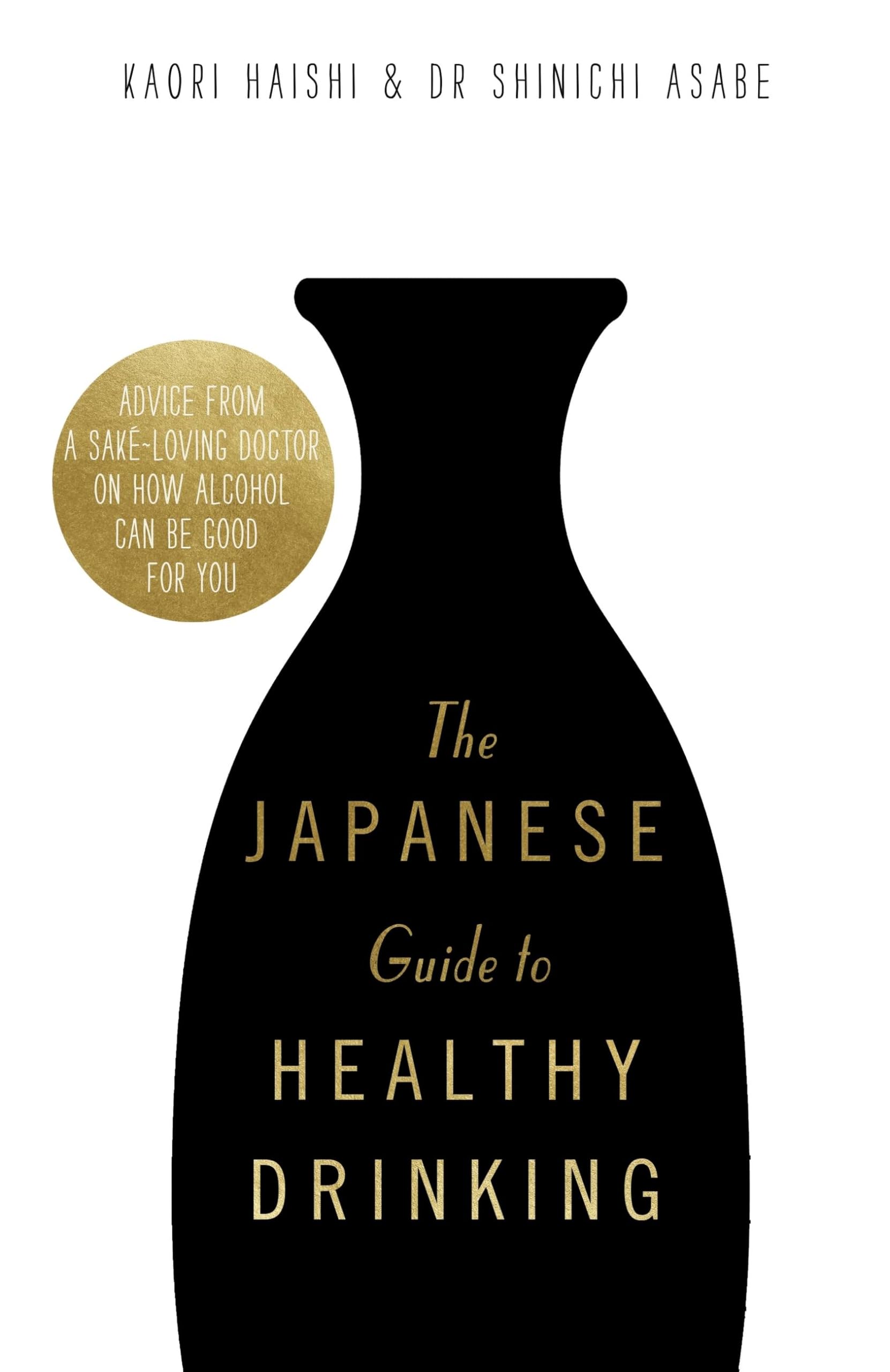 The Japanese Guide to Healthy Drinking Medicine