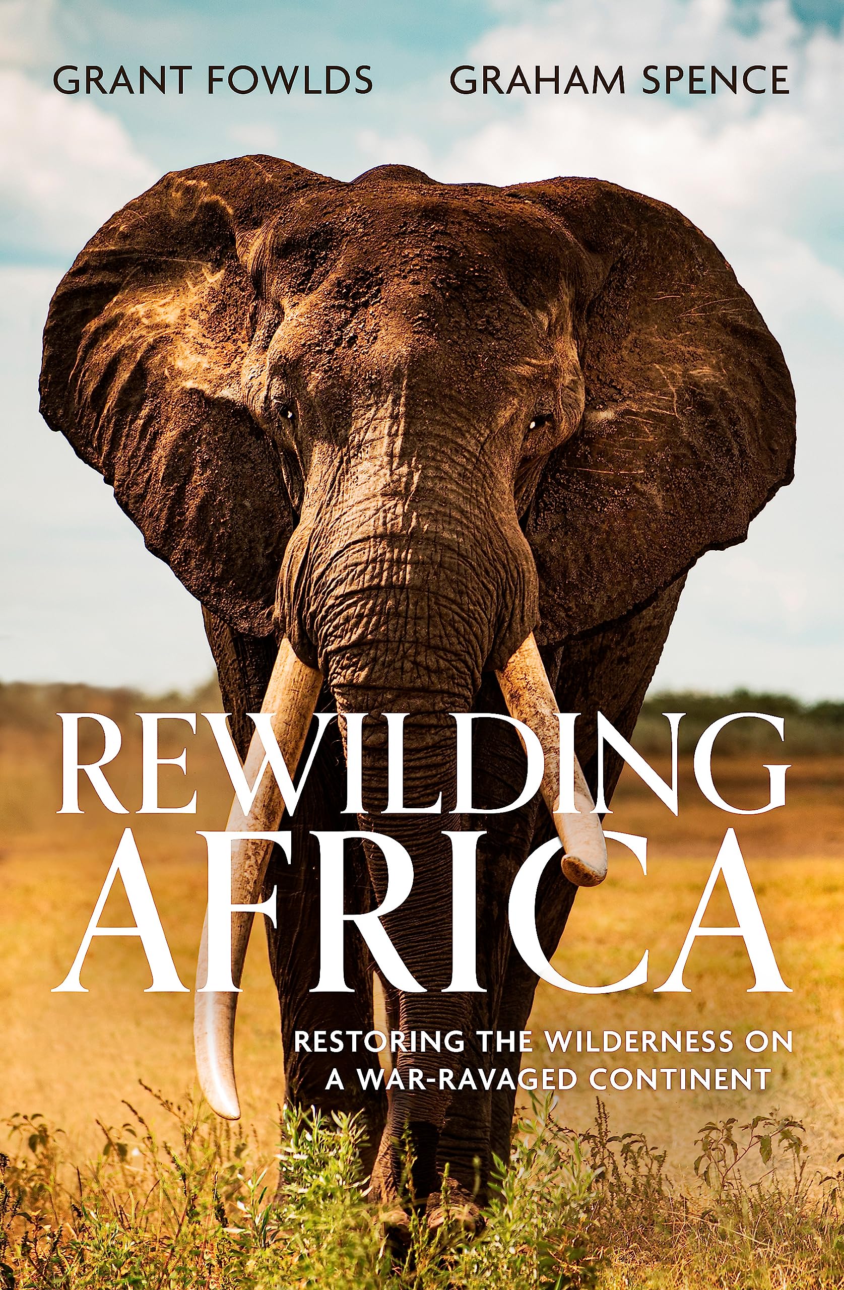 Rewilding Africa: Restoring the Wilderness on a War-ravaged Continent Leisure, Home & Garden