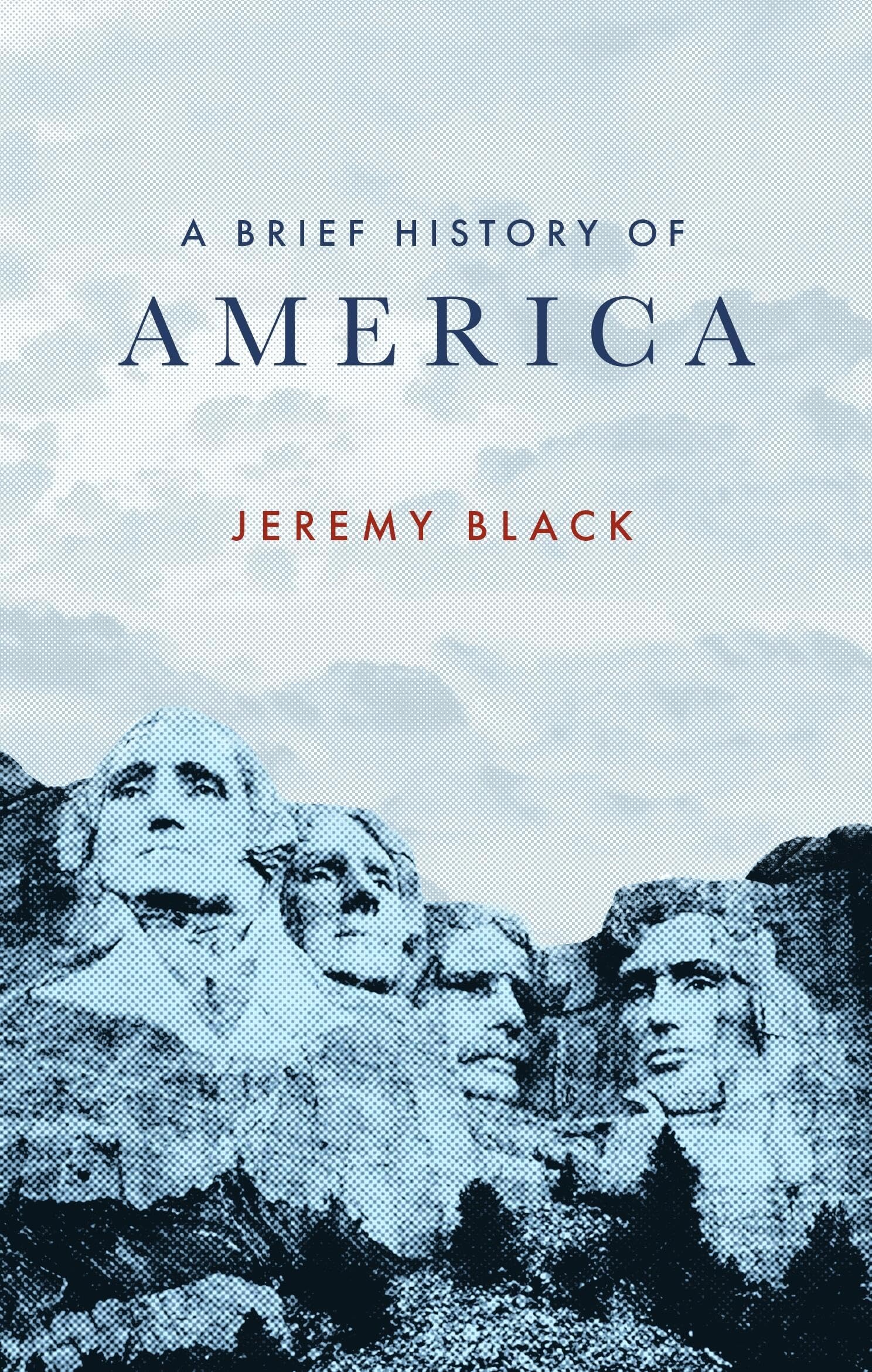 A Brief History of America Politics & History