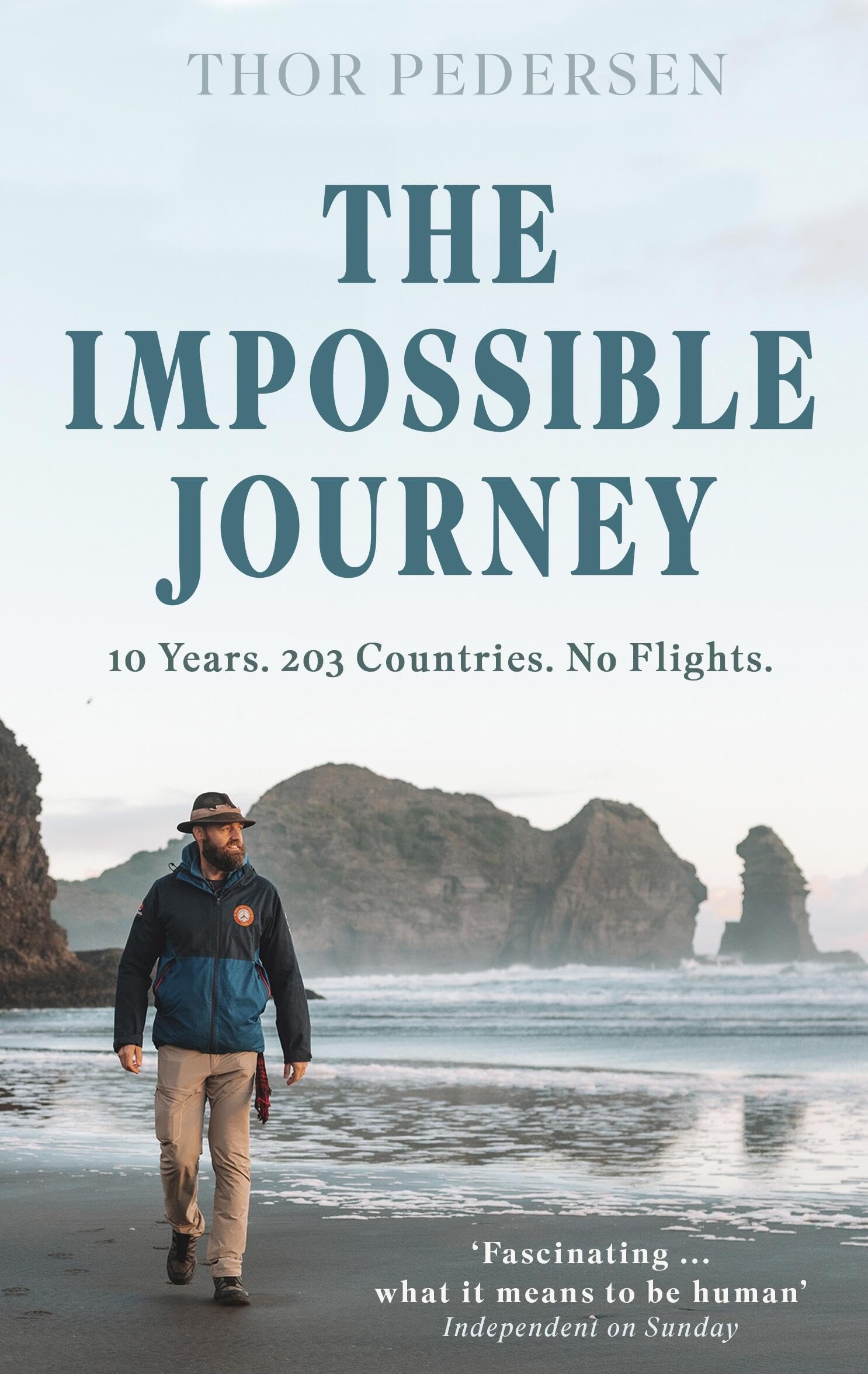 The Impossible Journey: An incredible voyage through every country in the world without flying Politics & Society