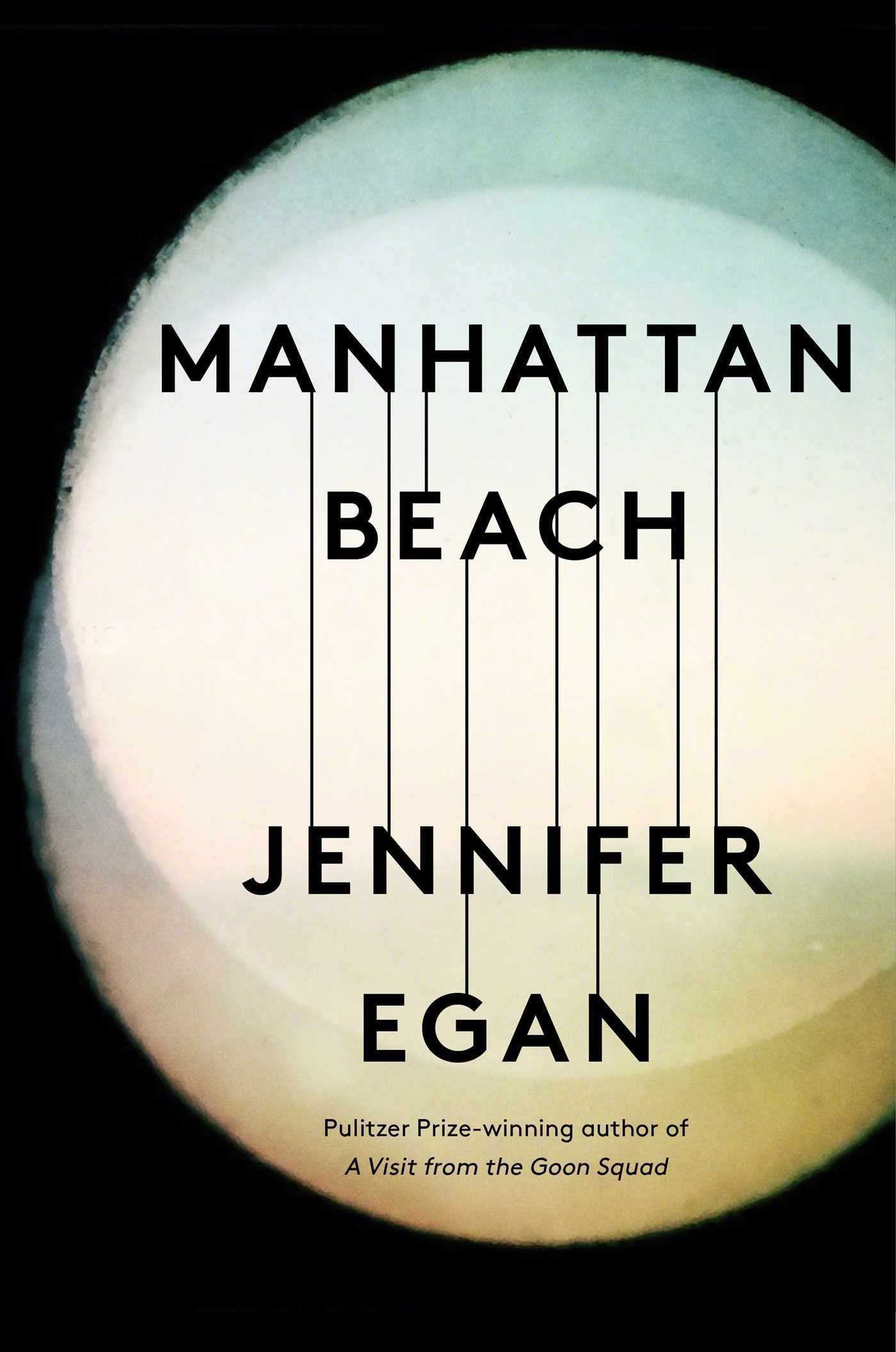 Manhattan Beach: Jennifer Egan Contemporary literature