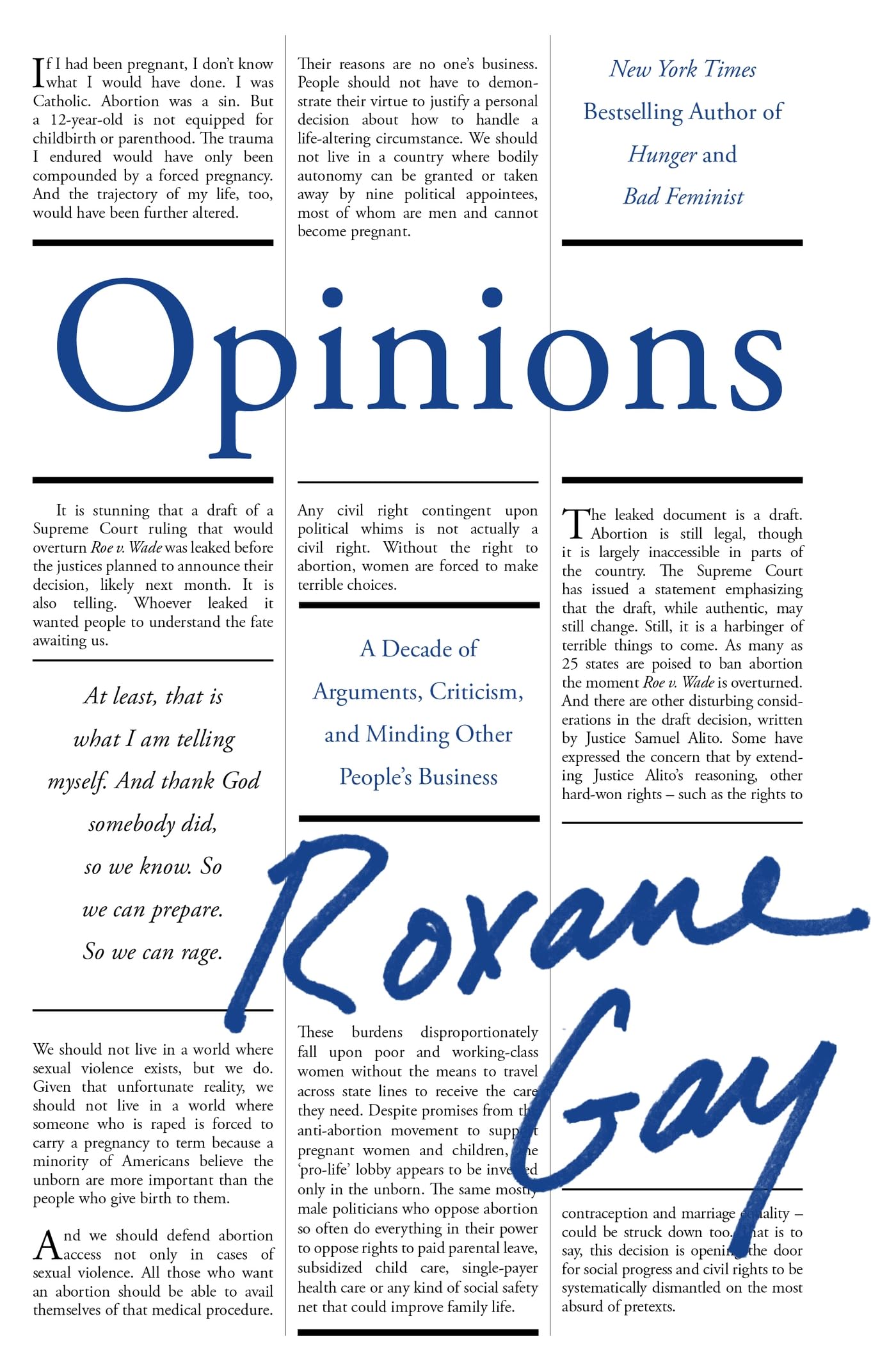 Opinions: A Decade of Arguments, Criticism and Minding Other People's Business (Dilly's Story) Essays & Short Stories