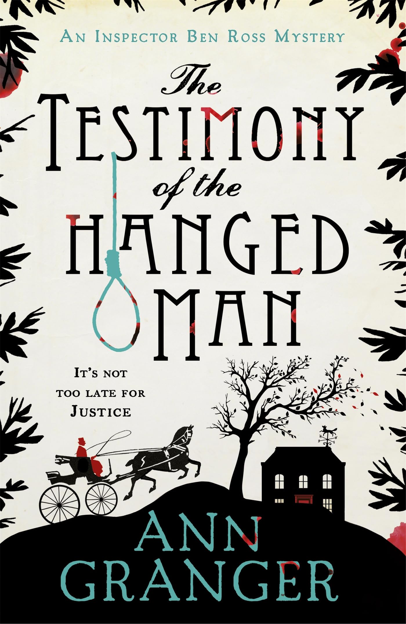 The Testimony of the Hanged Man (Inspector Ben Ross Mystery 5): A Victorian crime mystery of injustice and corruption Contemporary literature Books