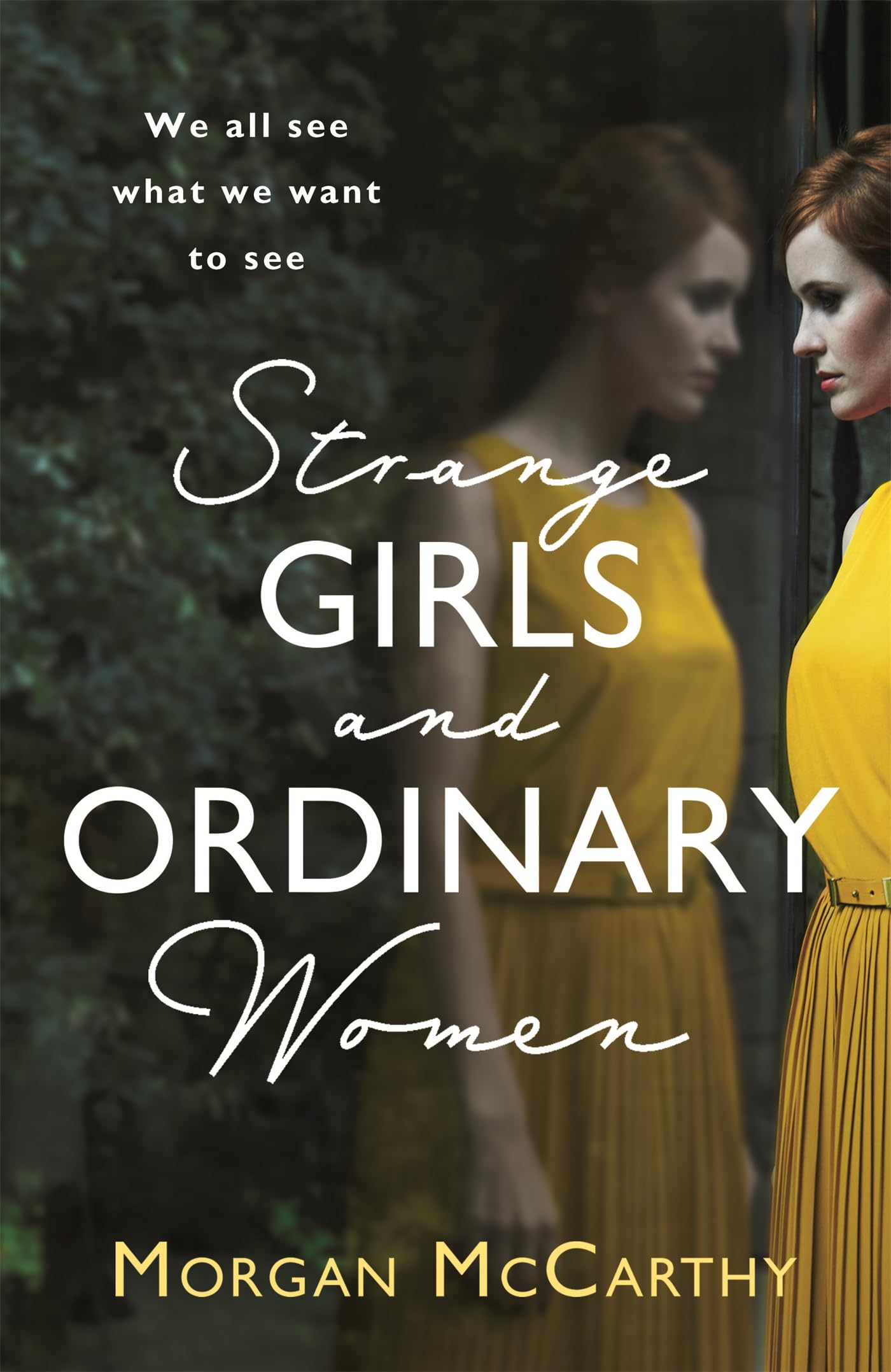 Strange Girls and Ordinary Women Contemporary literature