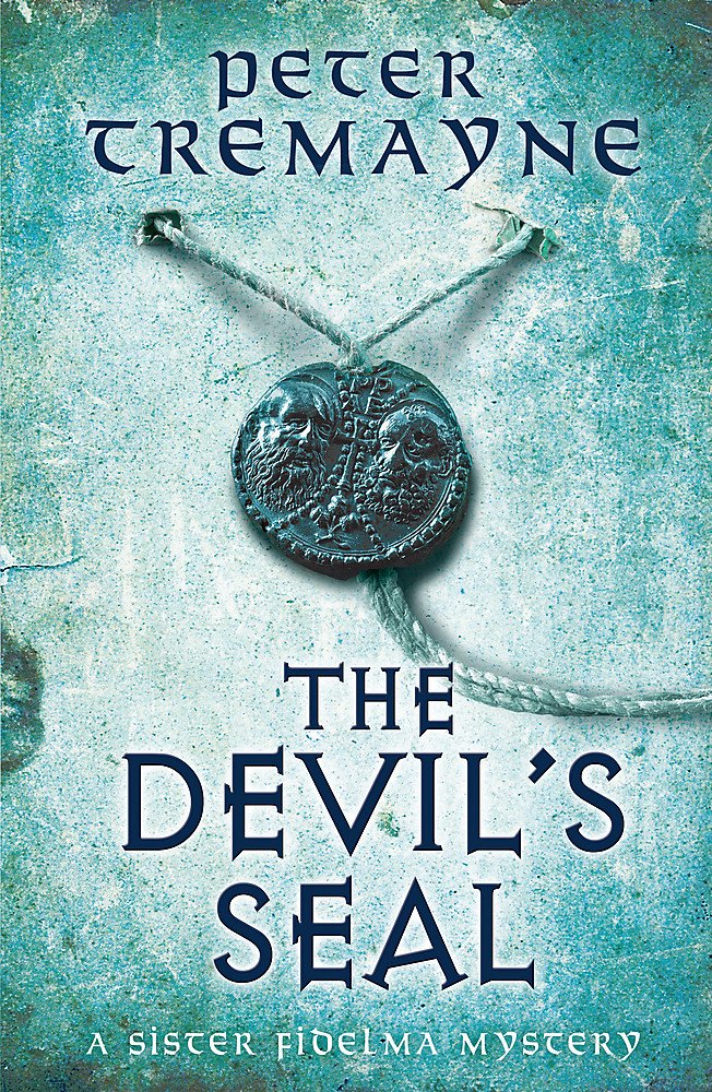 The Devil's Seal (Sister Fidelma Mysteries Book 25): A riveting historical mystery set in 7th century Ireland Historical Fiction