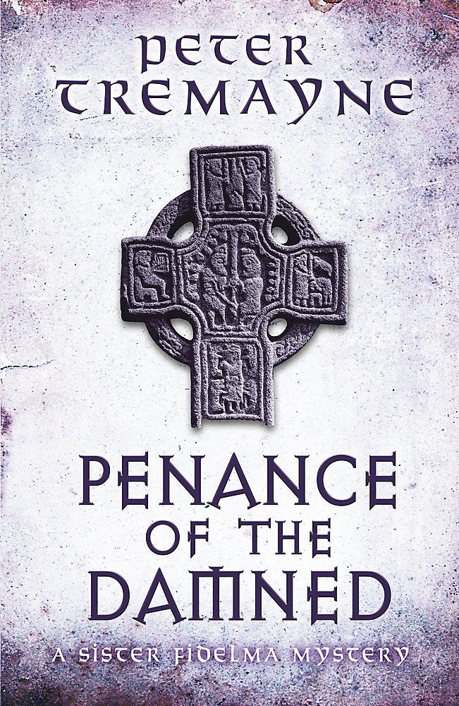 Penance of the Damned (Sister Fidelma Mysteries Book 27) Historical Fiction