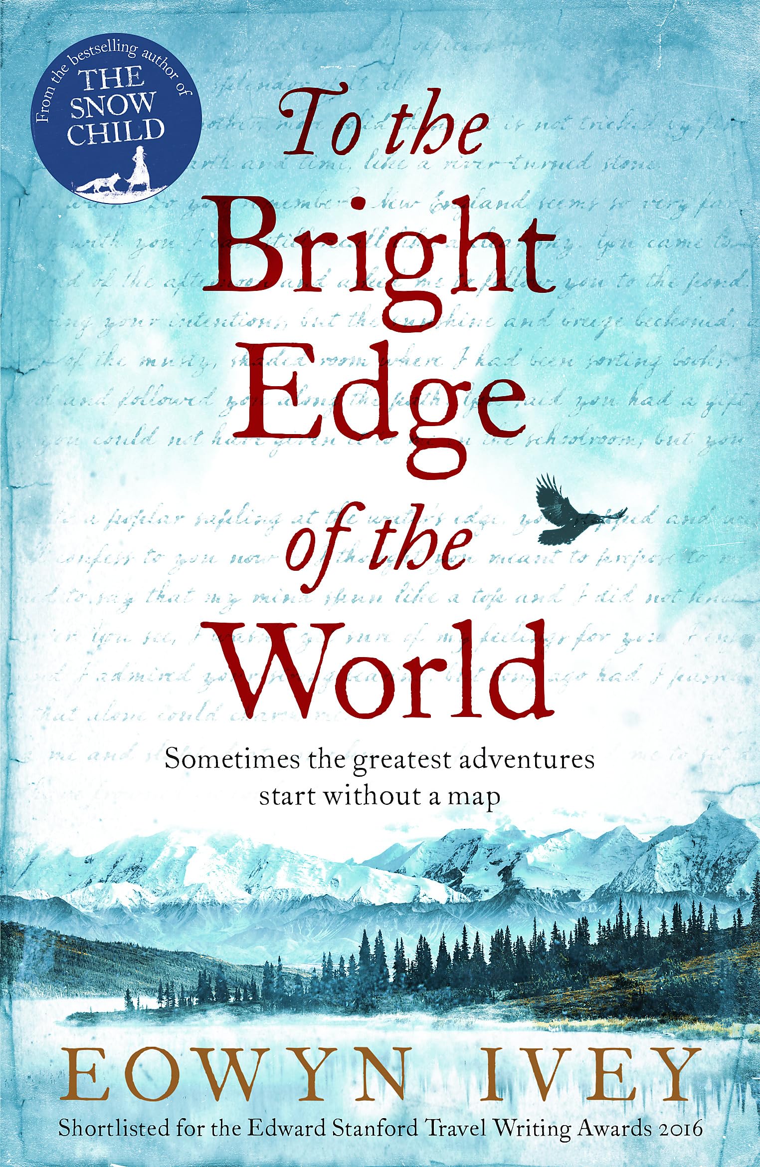To the Bright Edge of the World Contemporary literature
