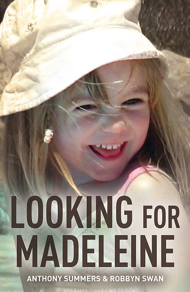 Looking For Madeleine: The must-read account of the disappearance that continues to grip the world Crime & Thrillers
