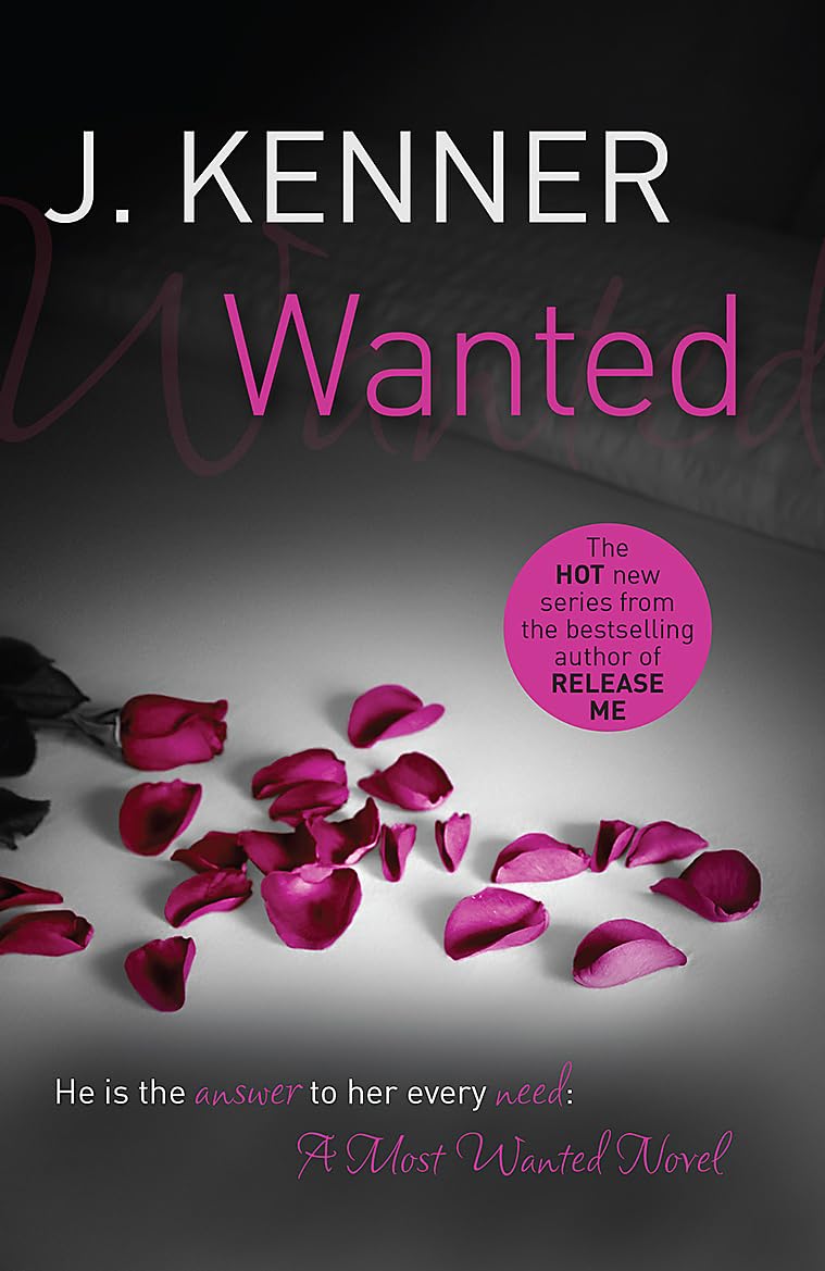 Wanted: Most Wanted Book 1: A Most Wanted Novel Contemporary literature