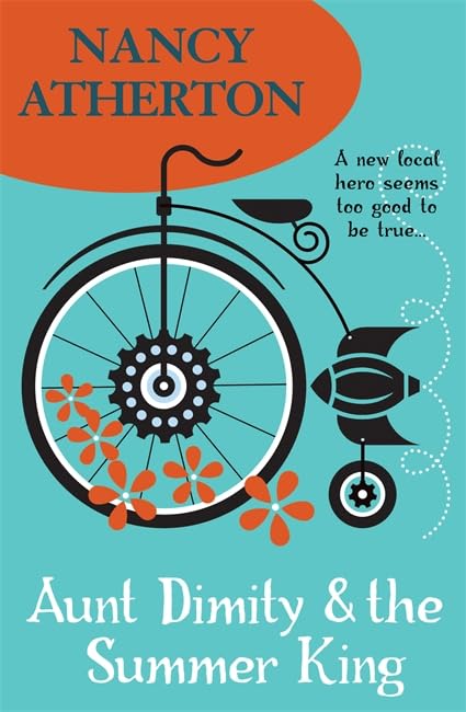 Aunt Dimity and the Summer King (Aunt Dimity Mysteries, Book 20): An enchantingly cosy mystery Contemporary literature