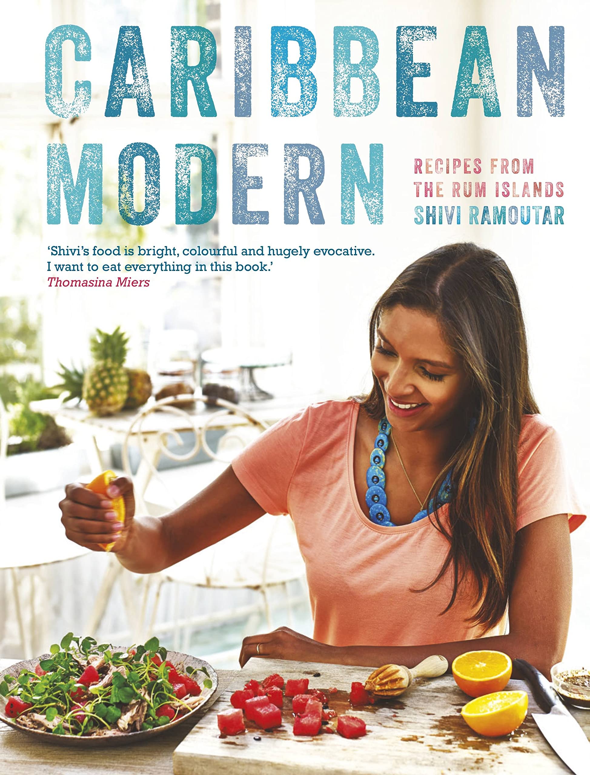 Caribbean Modern: Recipes from the Rum Islands Leisure, Home & Garden