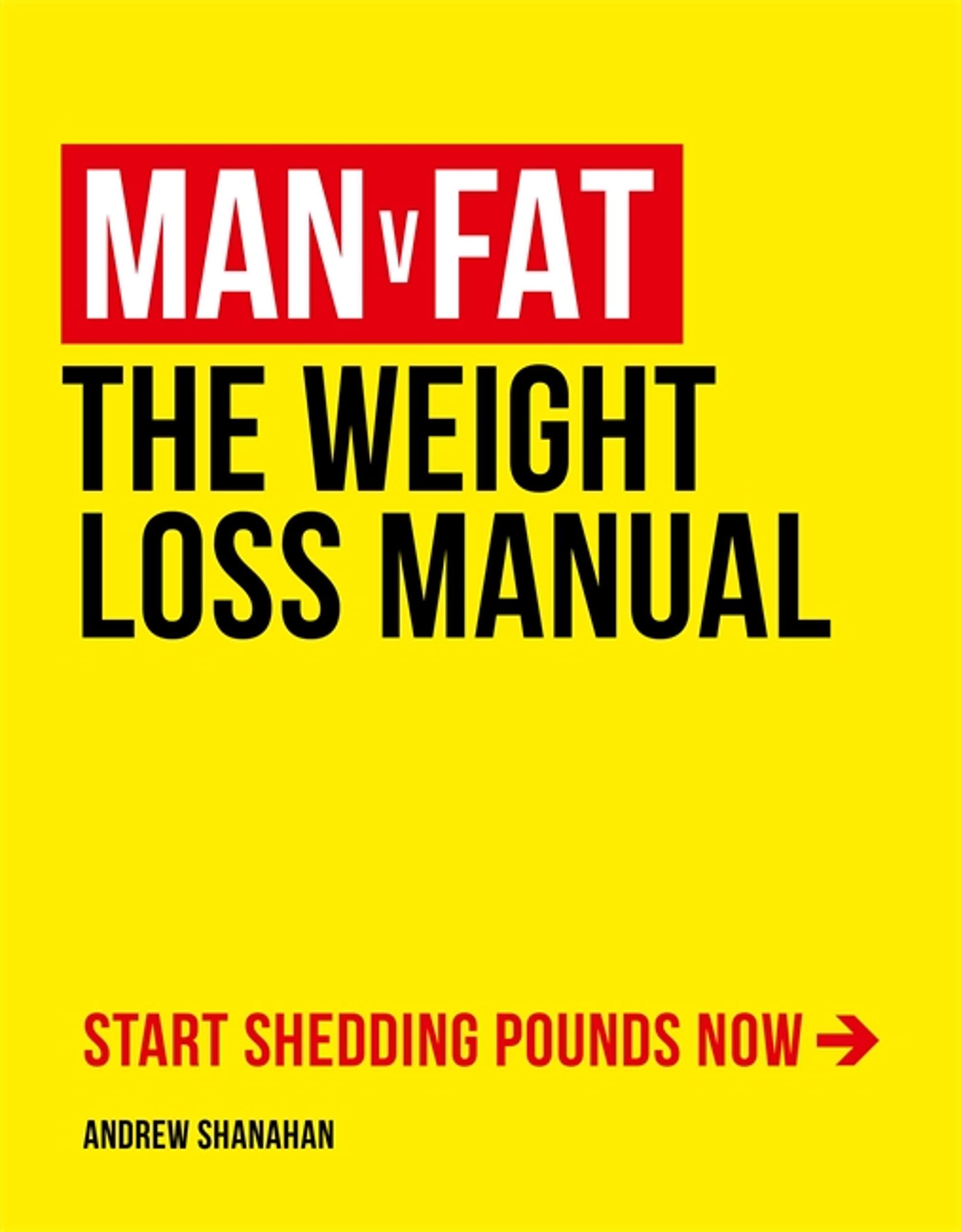Man V Fat: The Weight-Loss Manual Social Sciences