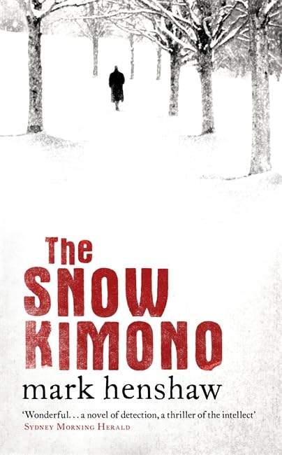 The Snow Kimono Contemporary literature Books