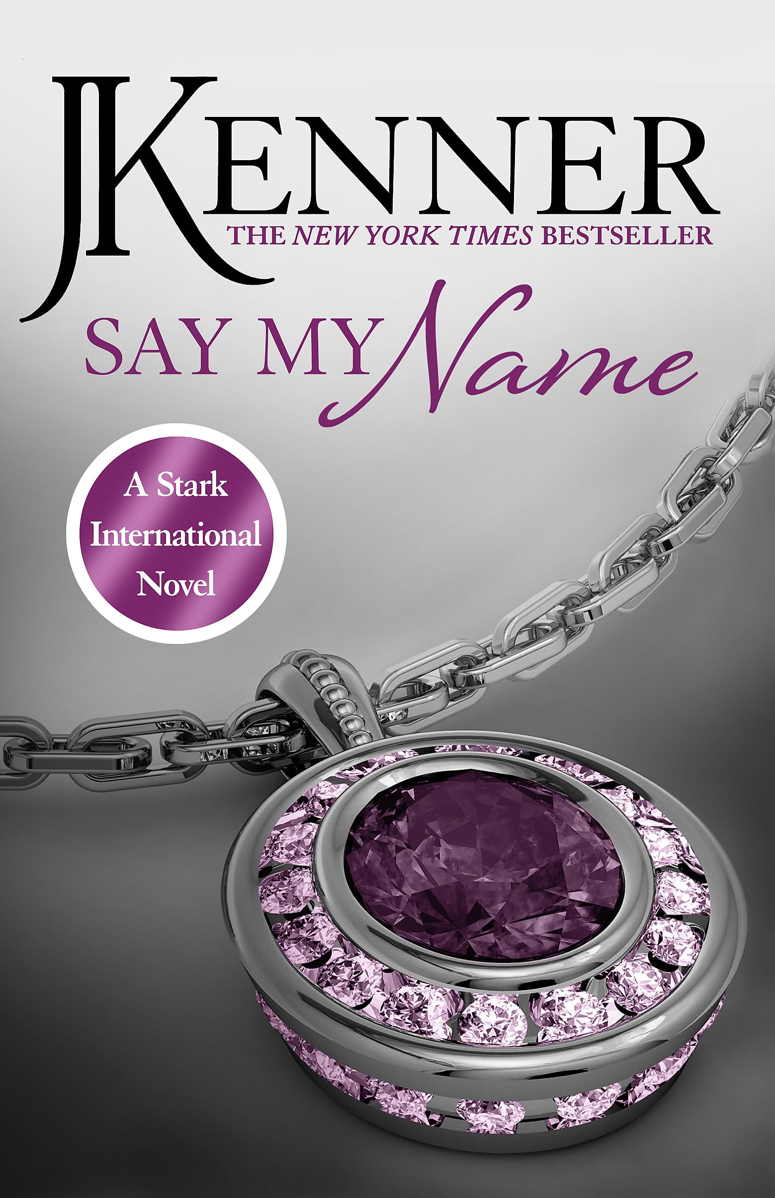 Say My Name: Stark International 1 (Stark International Series) Contemporary literature