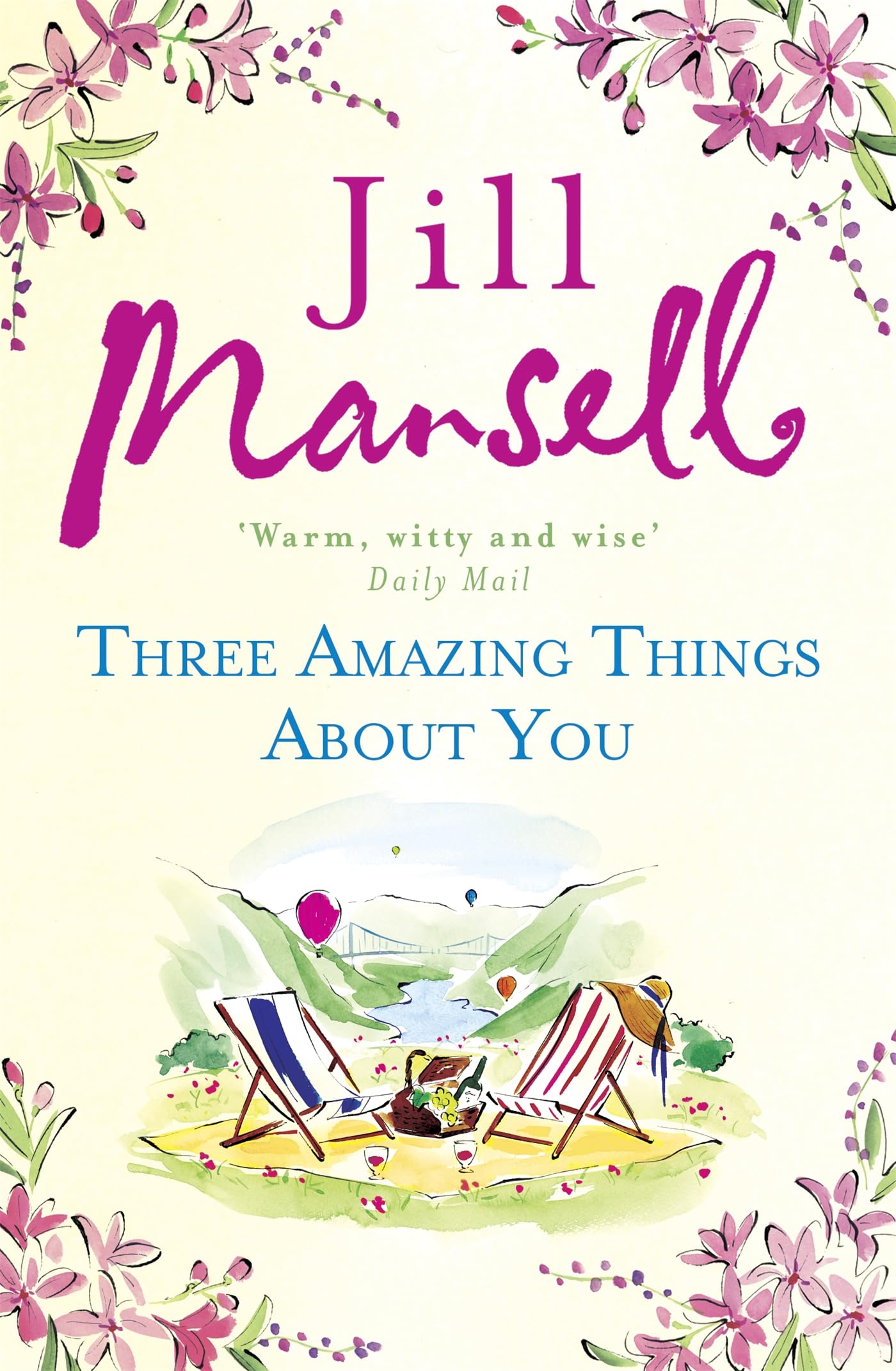 Three Amazing Things About You: A touching novel about love, heartbreak and new beginnings Books