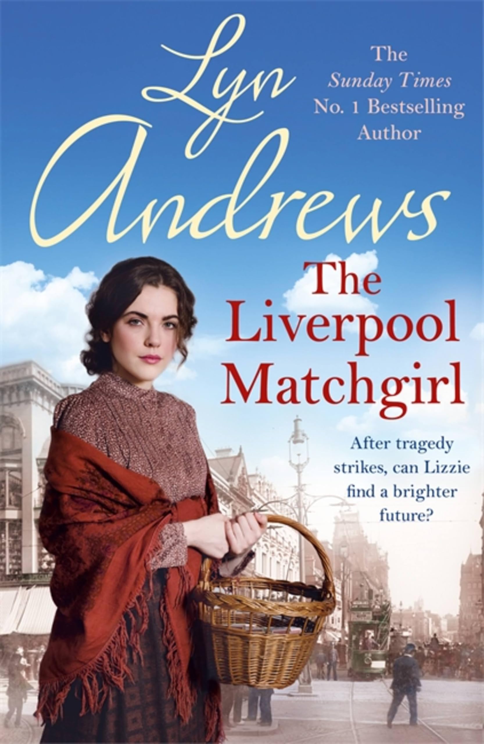 The Liverpool Matchgirl: The heartwarming saga from the SUNDAY TIMES bestselling author book