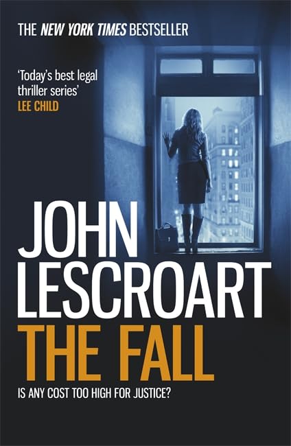 The Fall (Dismas Hardy series, book 16): A complex and gripping legal thriller Contemporary literature