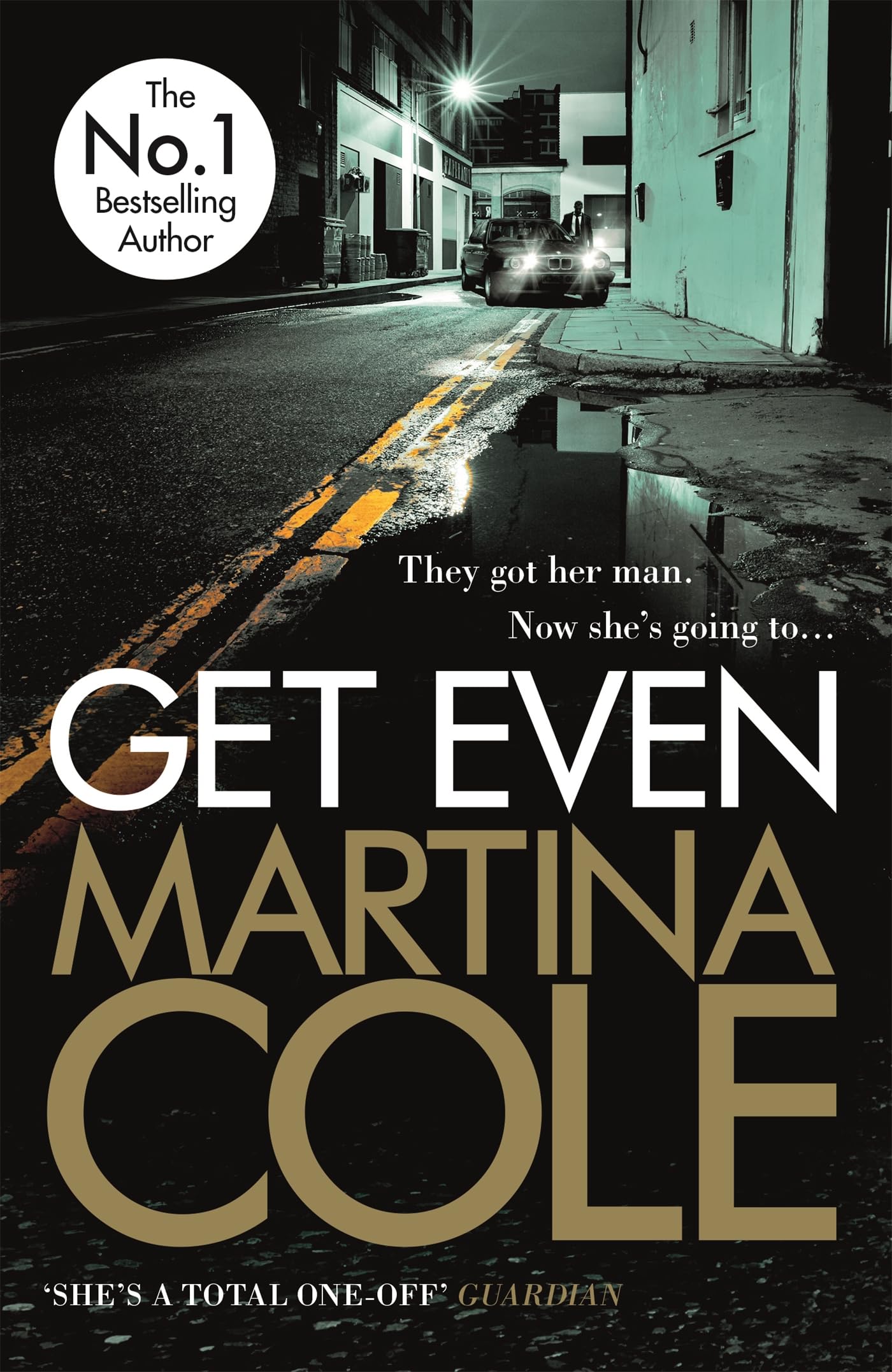 Get Even: A dark thriller of murder, mystery and revenge Contemporary literature